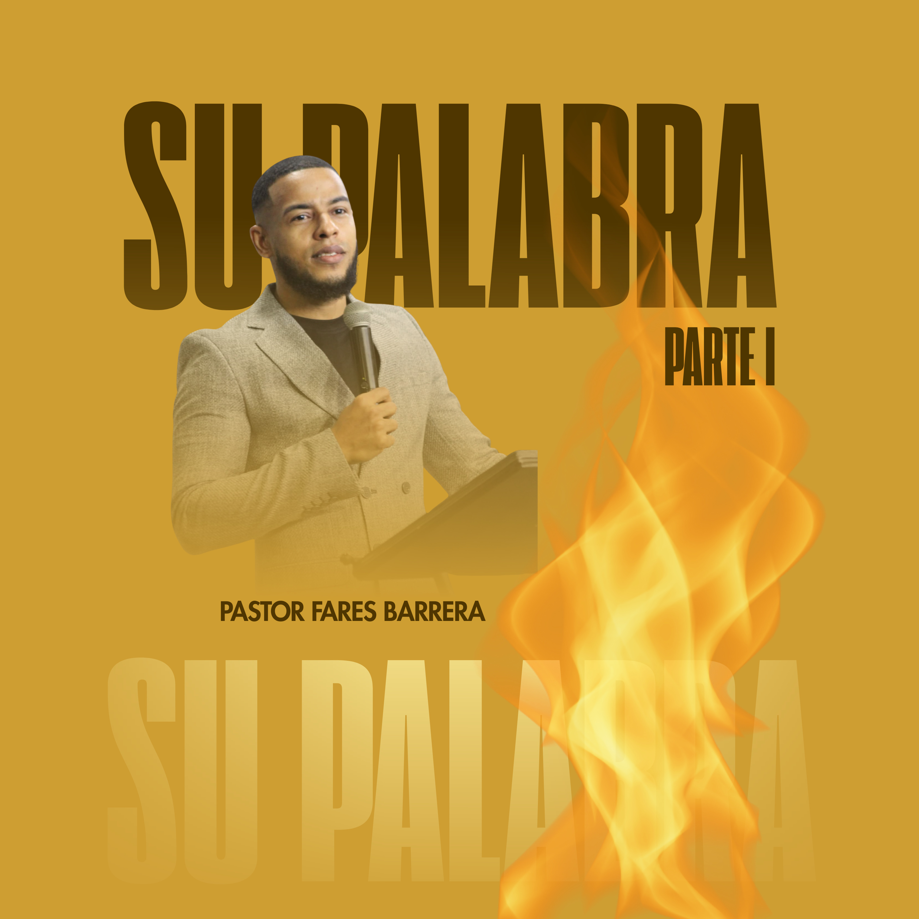SU PALABRA (PARTE 1) - PASTOR FARES BARRERA episode artwork