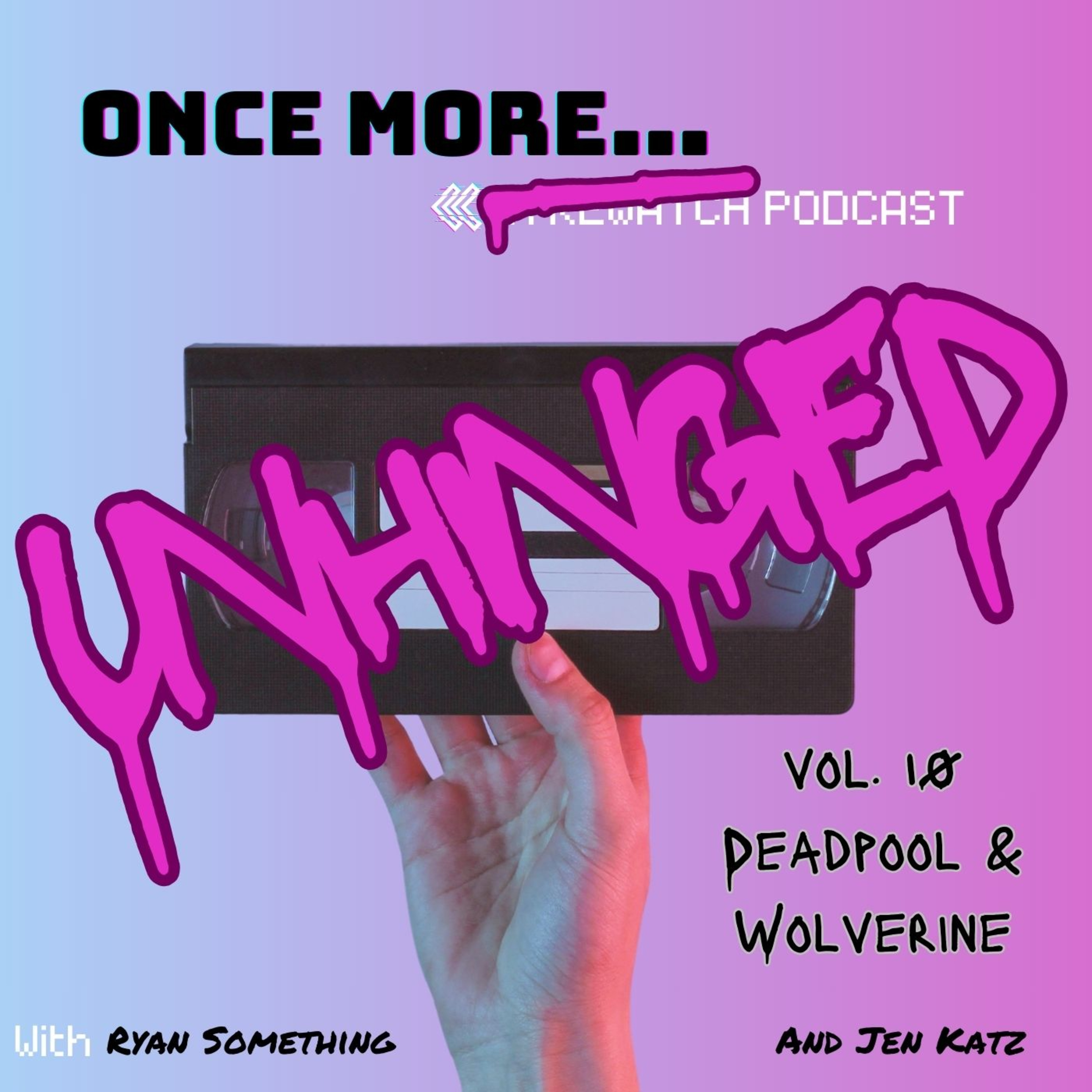 Once More: A Rewatch Podcast
