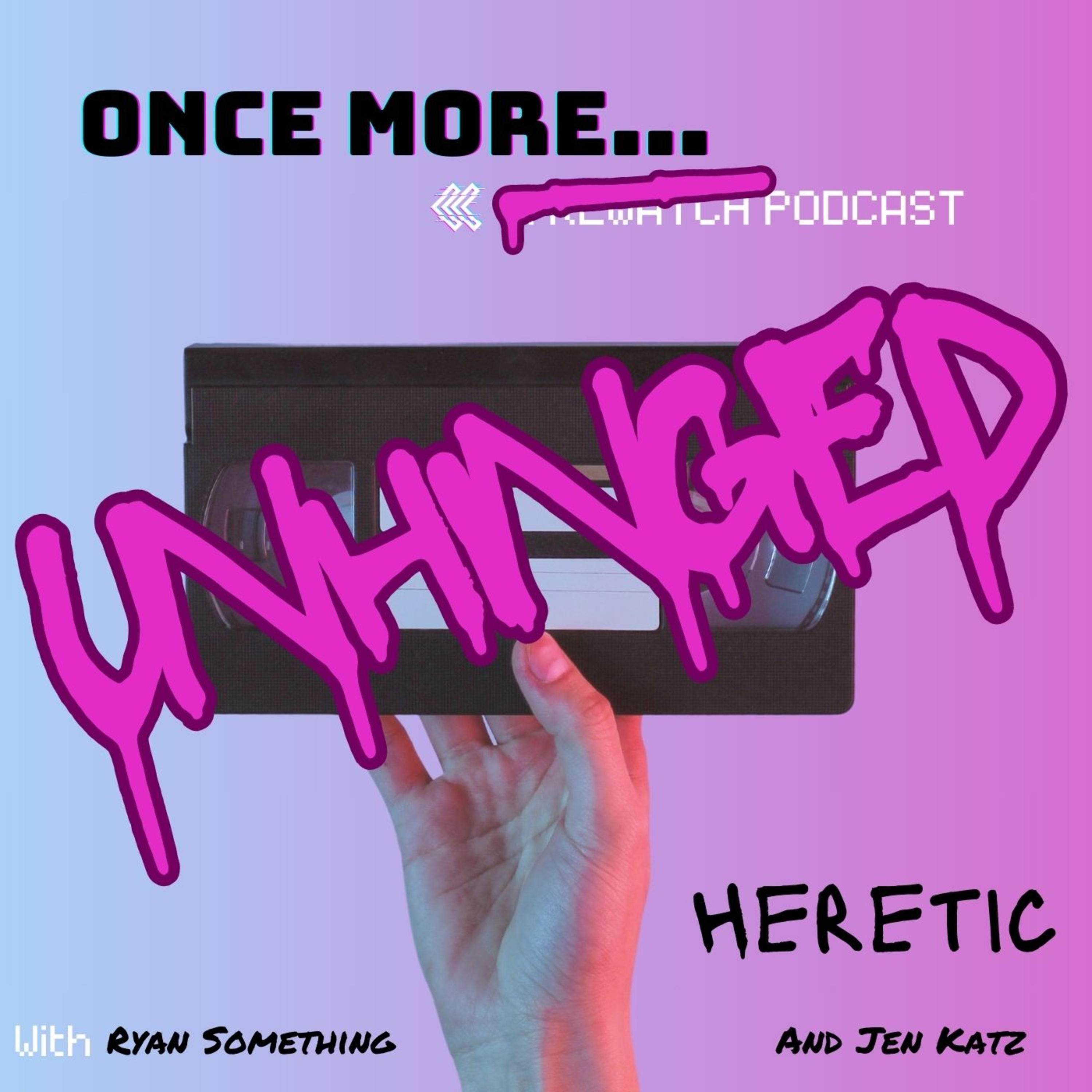 Once More: A Rewatch Podcast