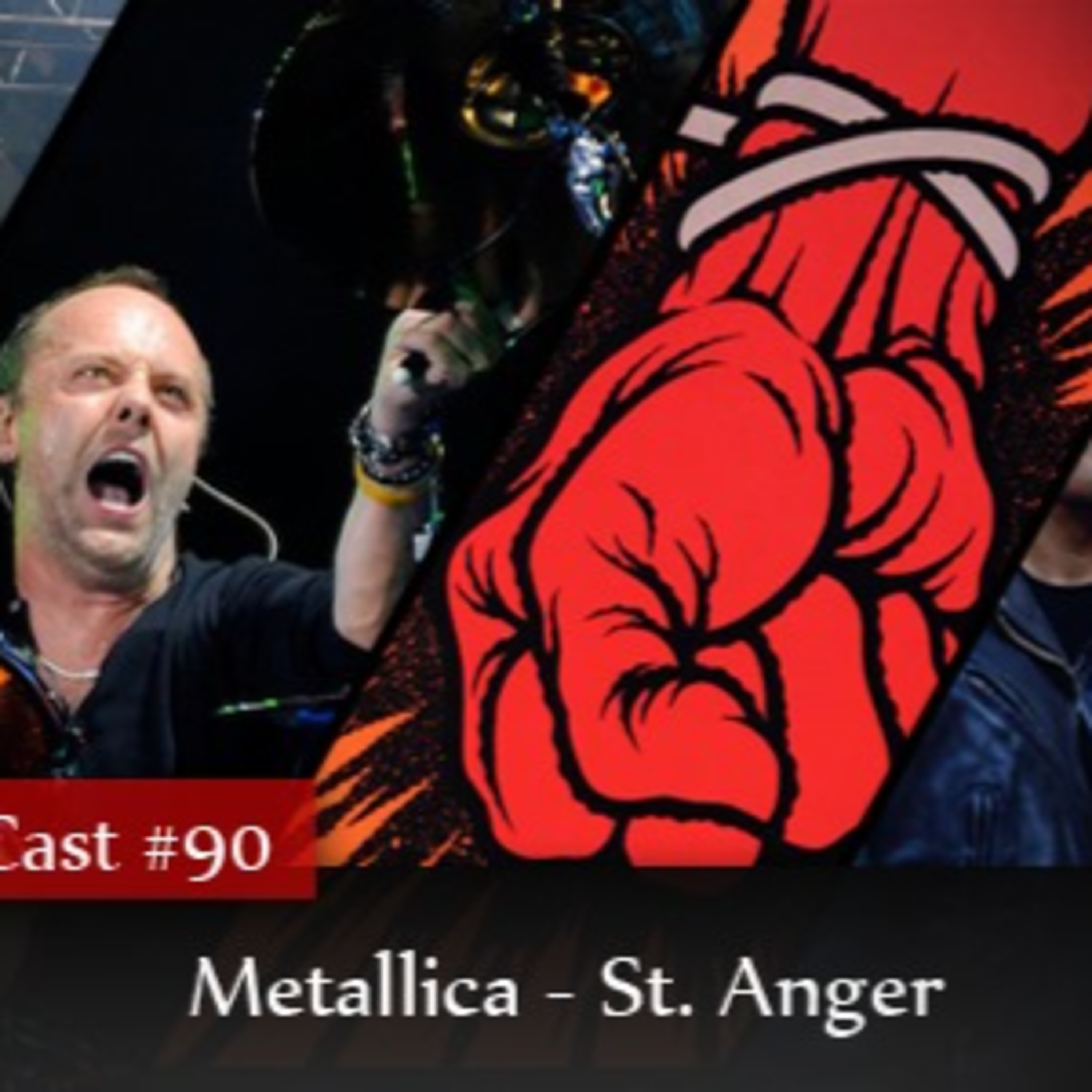 CMM #90 - Metallica: St. Anger episode artwork