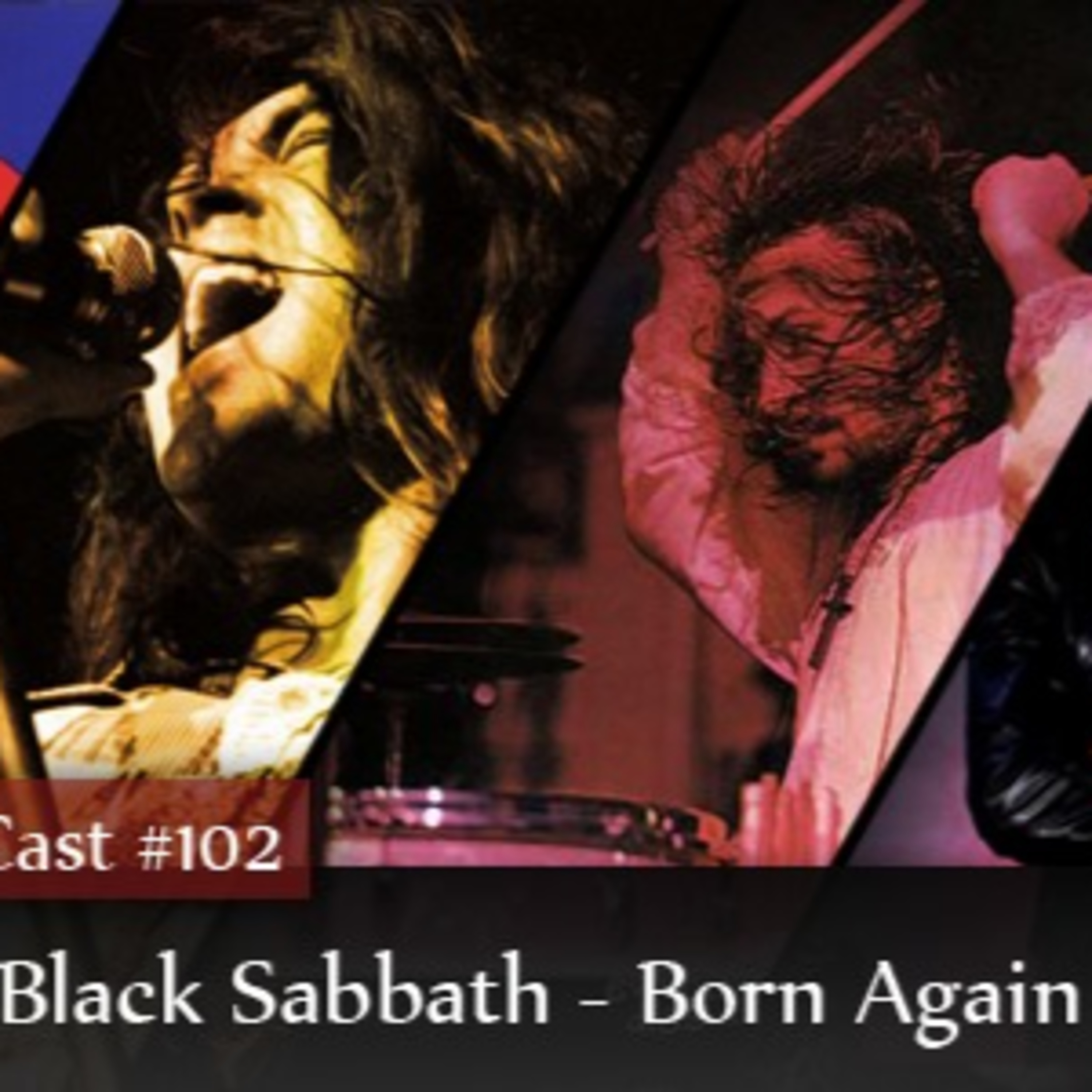 CMM #102 - Black Sabbath: Born Again episode artwork