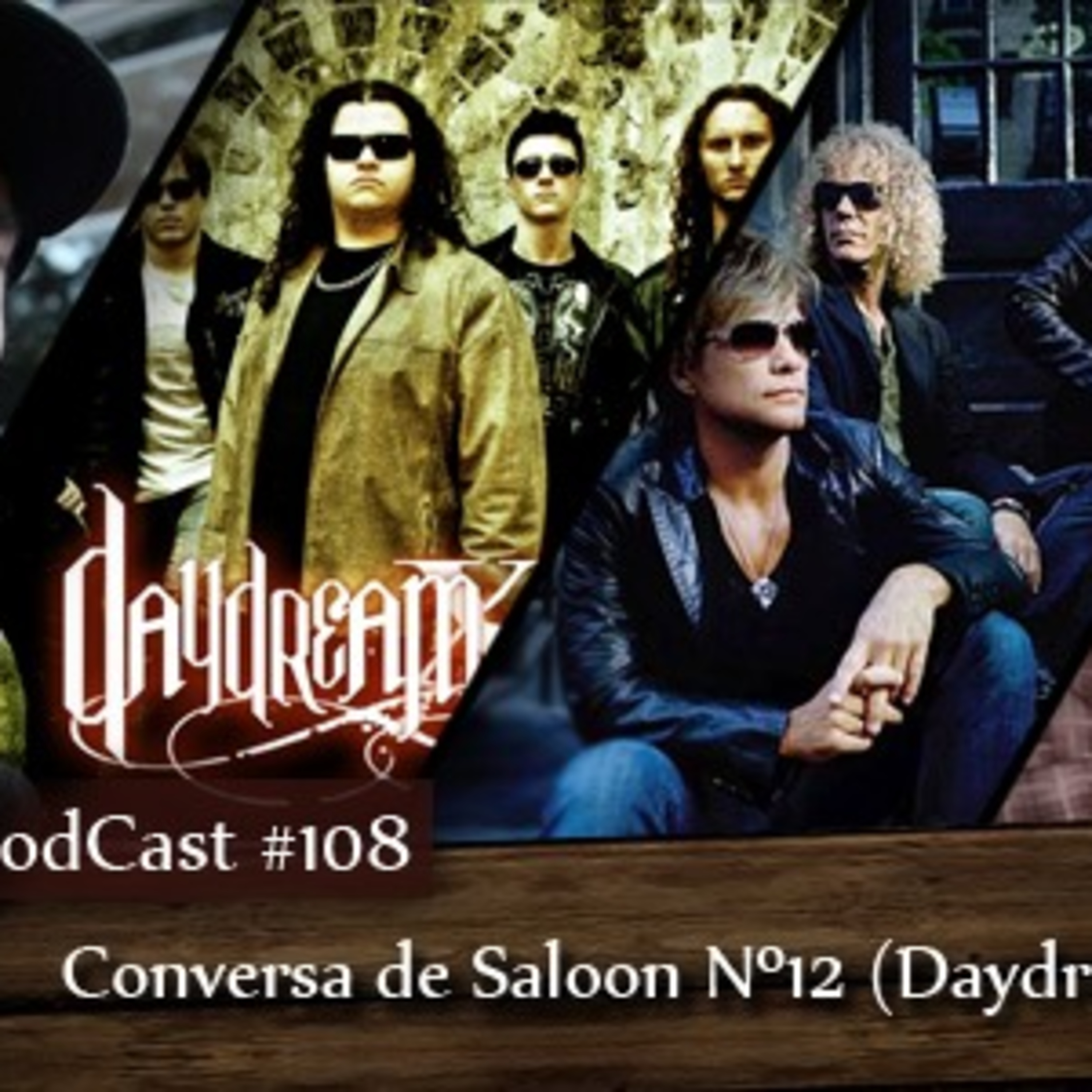CMM #108 - Conversa de Saloon Nº12 (Daydream XI)