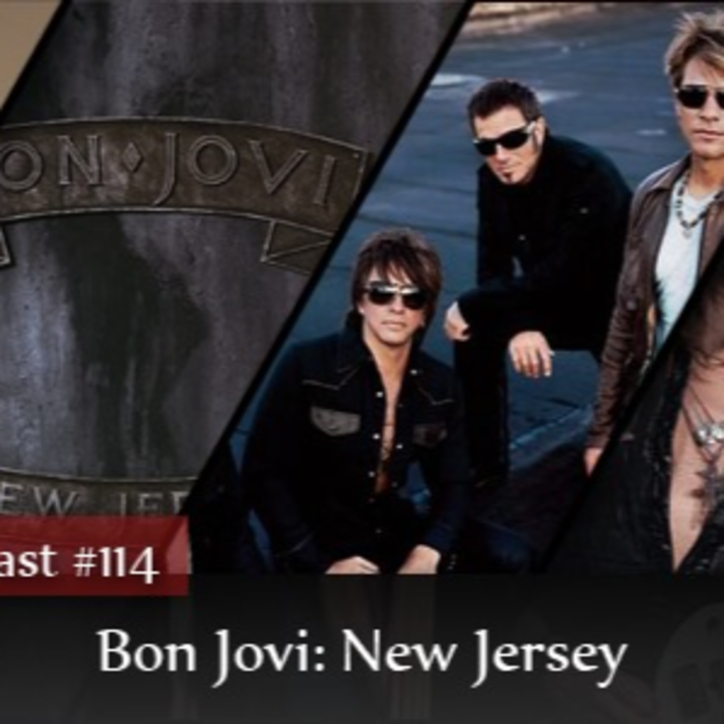 CMM #114 - Bon Jovi: New Jersey episode artwork