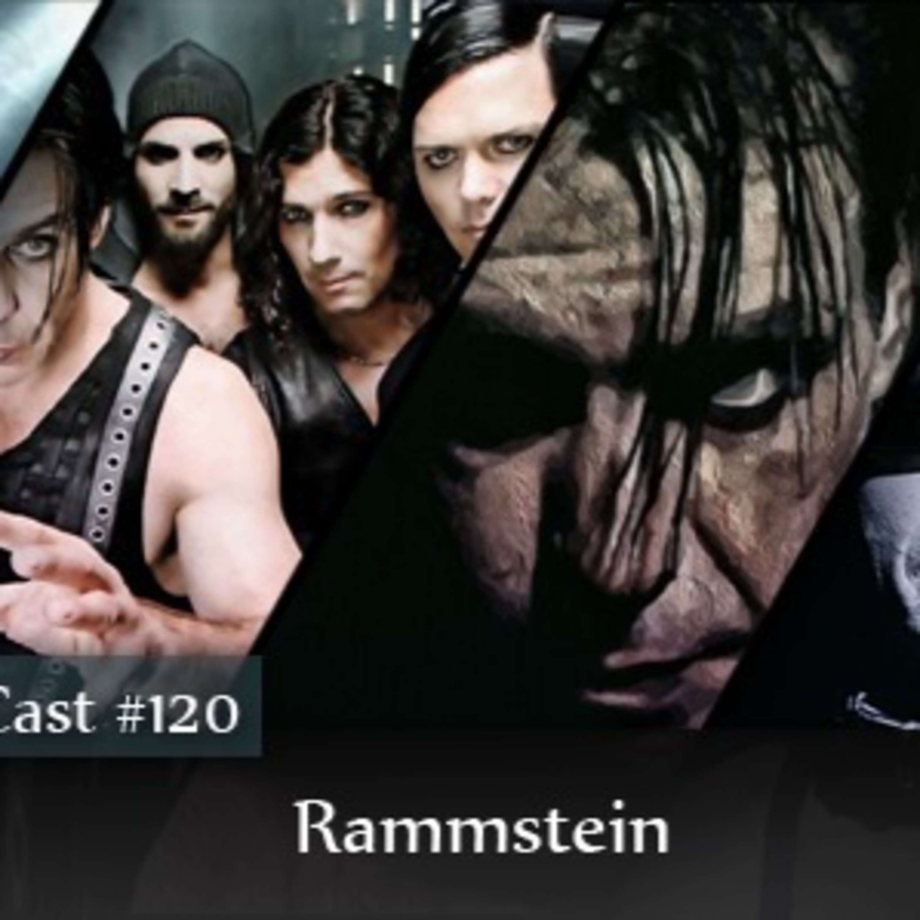 CMM #120 - Rammstein episode artwork