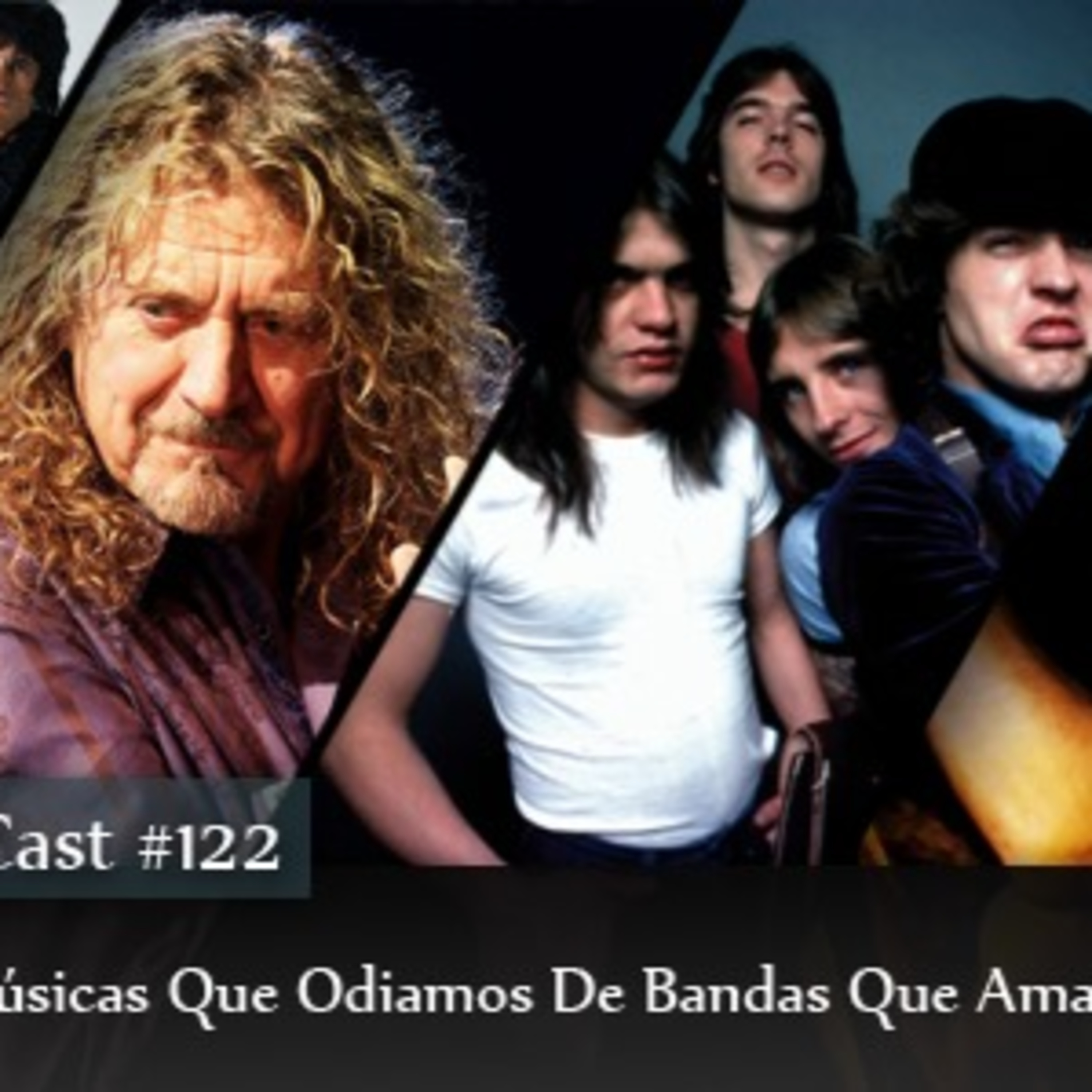 CMM #122 - Músicas que Odiamos de Bandas que Amamos episode artwork