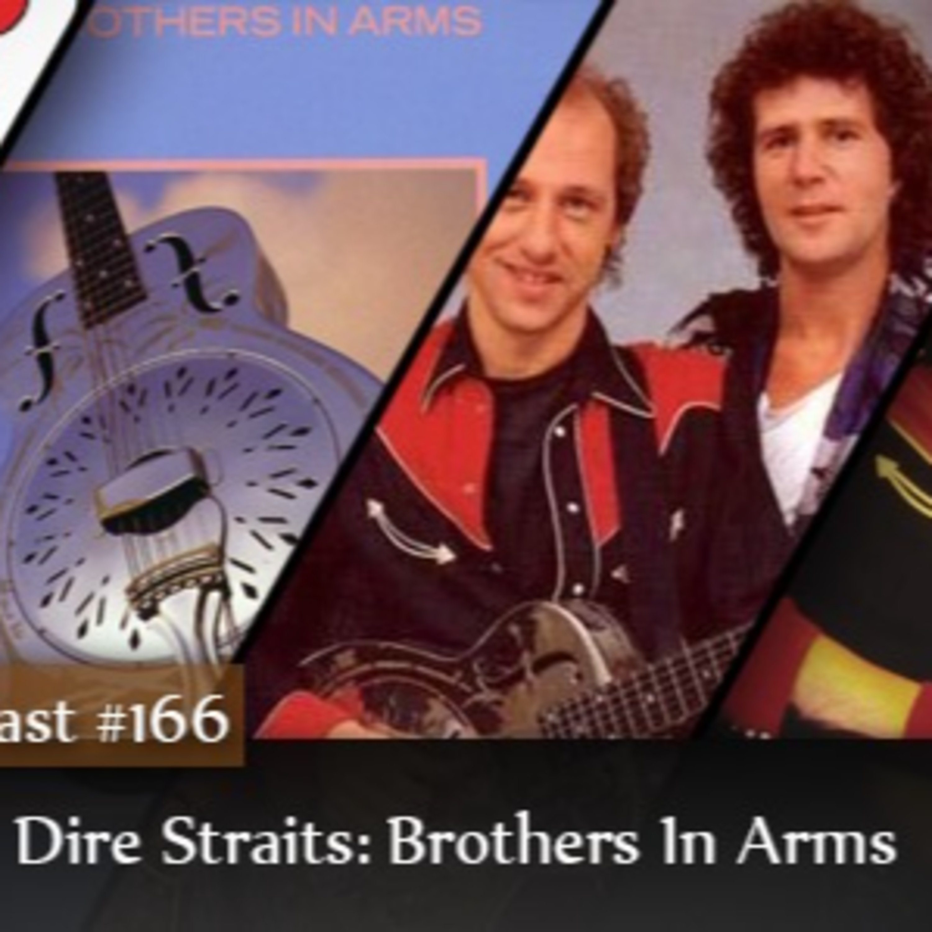CMM #166 - Dire Straits: Brothers in Arms episode artwork