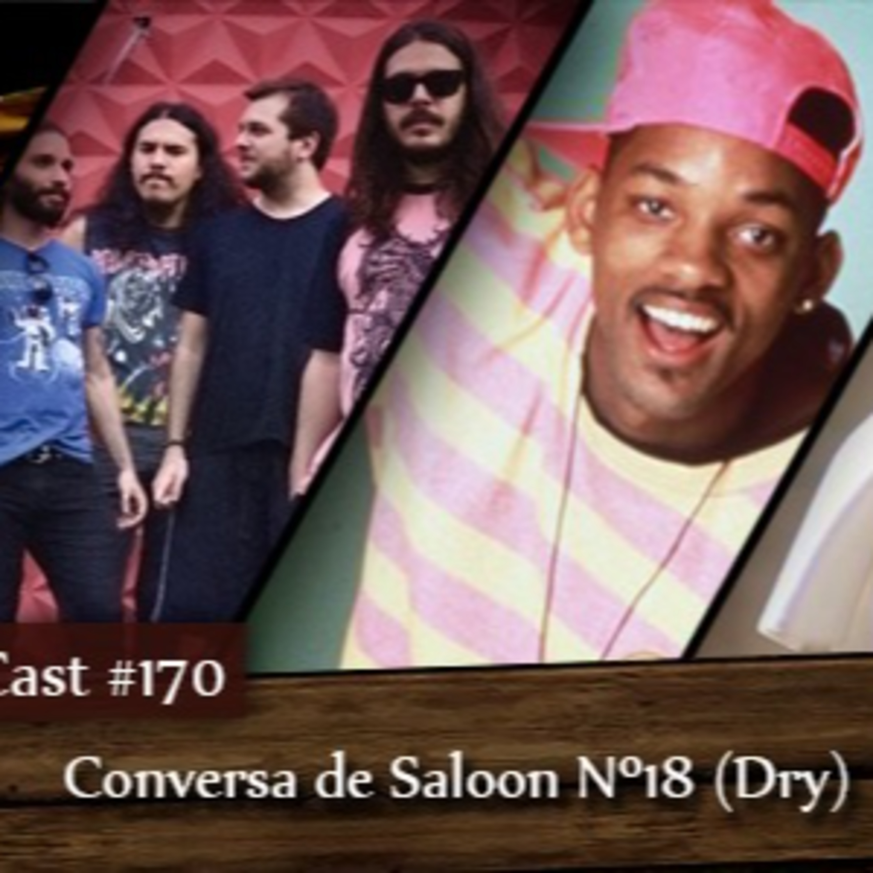 CMM #170 - Conversa de Saloon Nº18 (Dry)