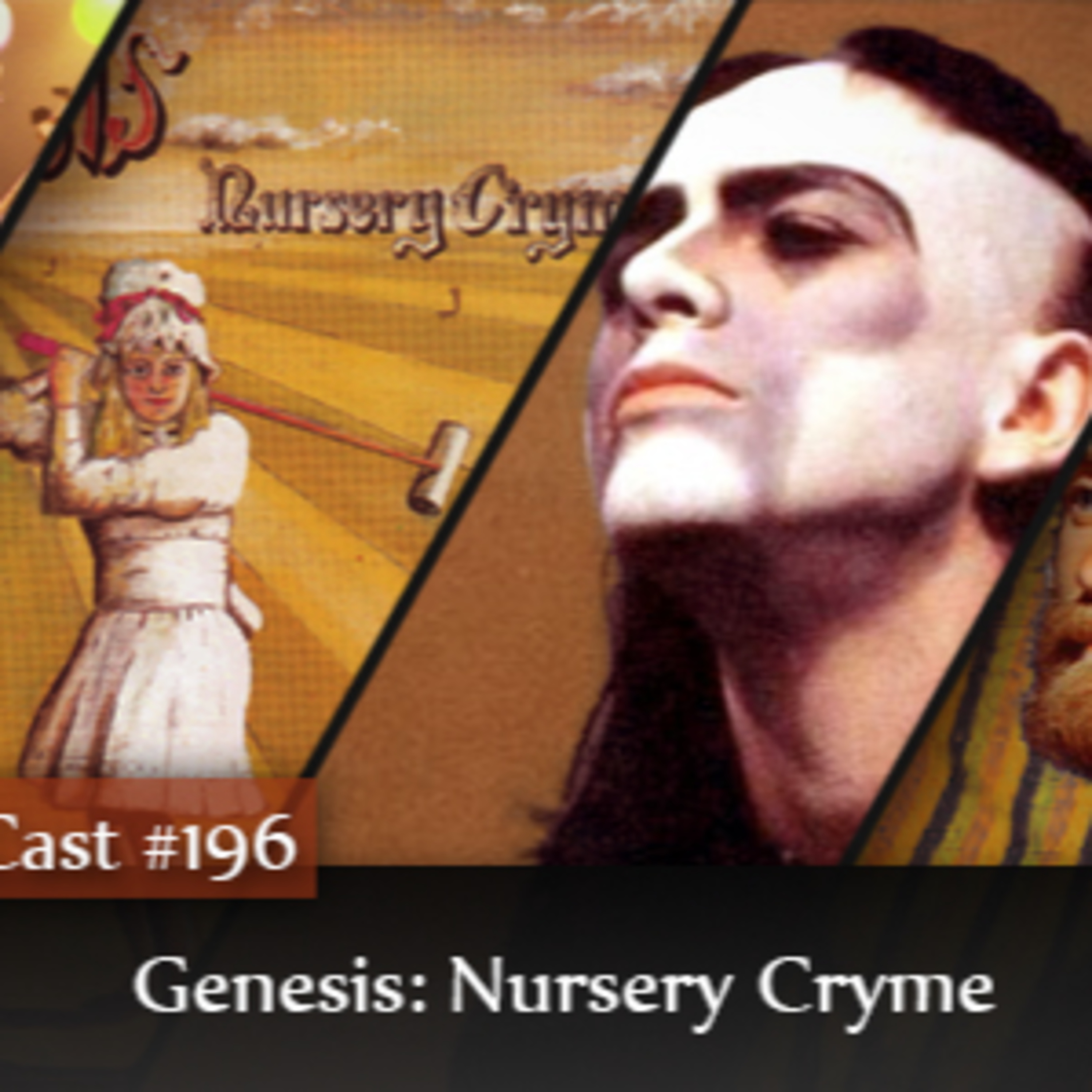 CMM #196 - Genesis: Nursery Cryme episode artwork