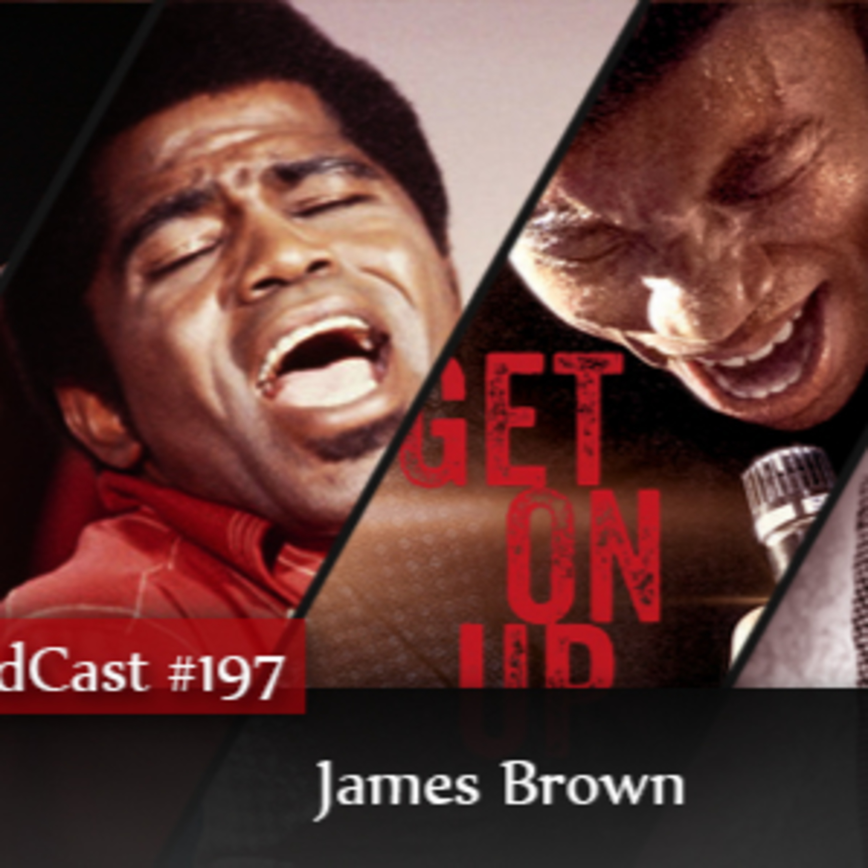 CMM #197 - James Brown episode artwork