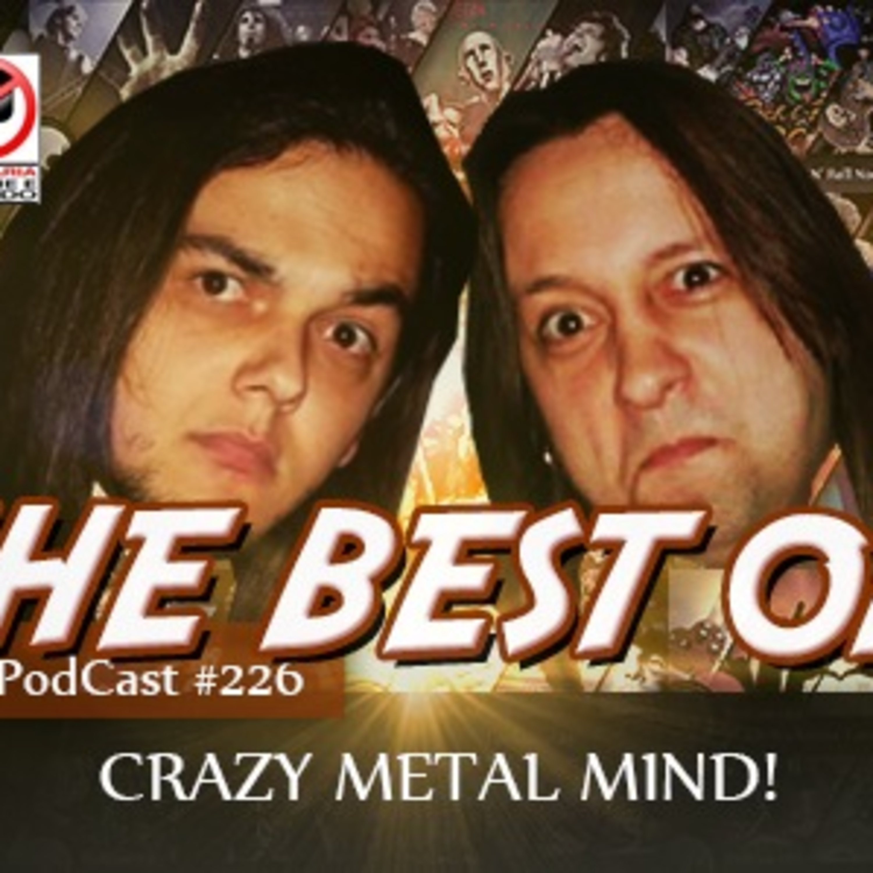 CMM #226 - The Best of Crazy Metal Mind episode artwork