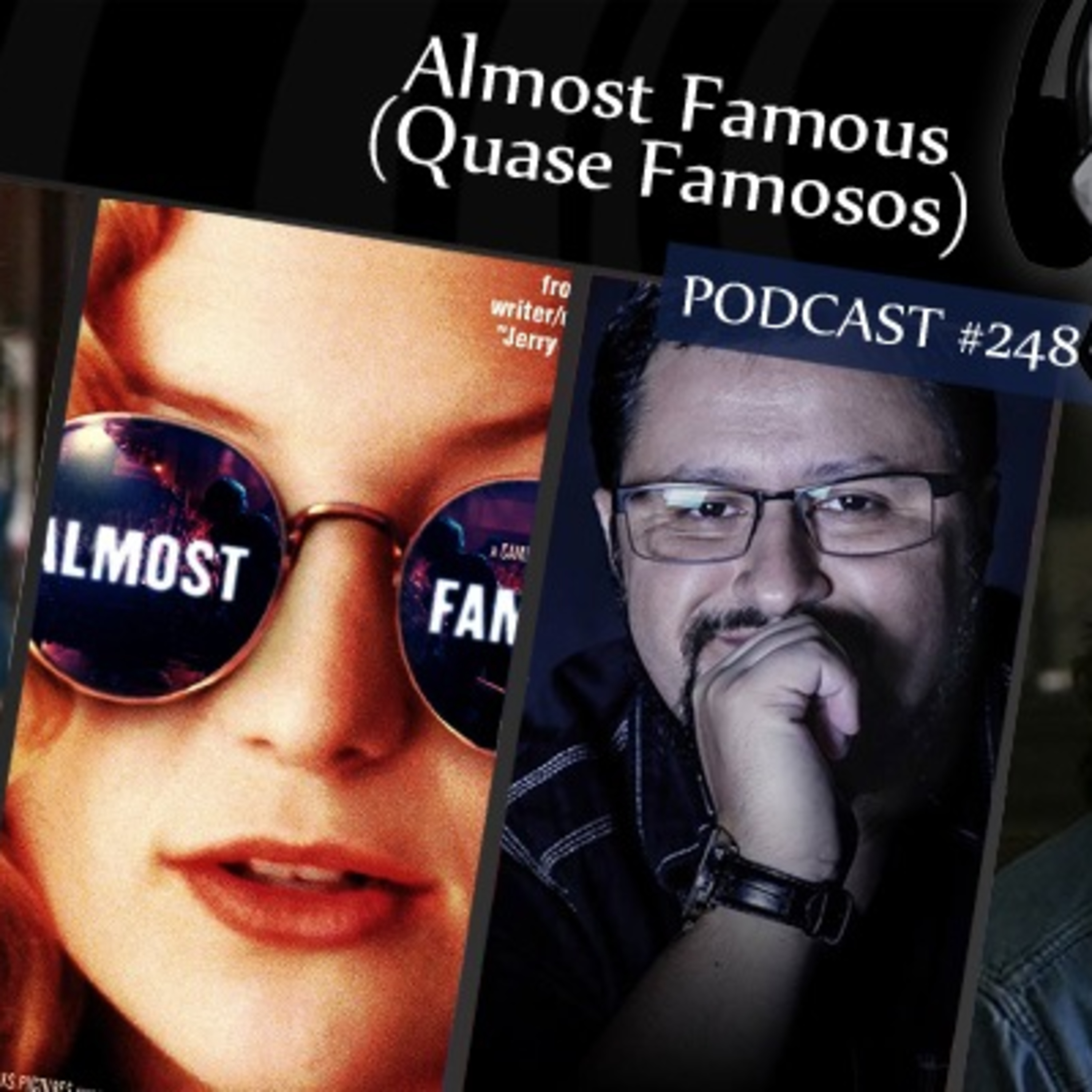 CMM #248 - Almost Famous (Quase Famosos) episode artwork