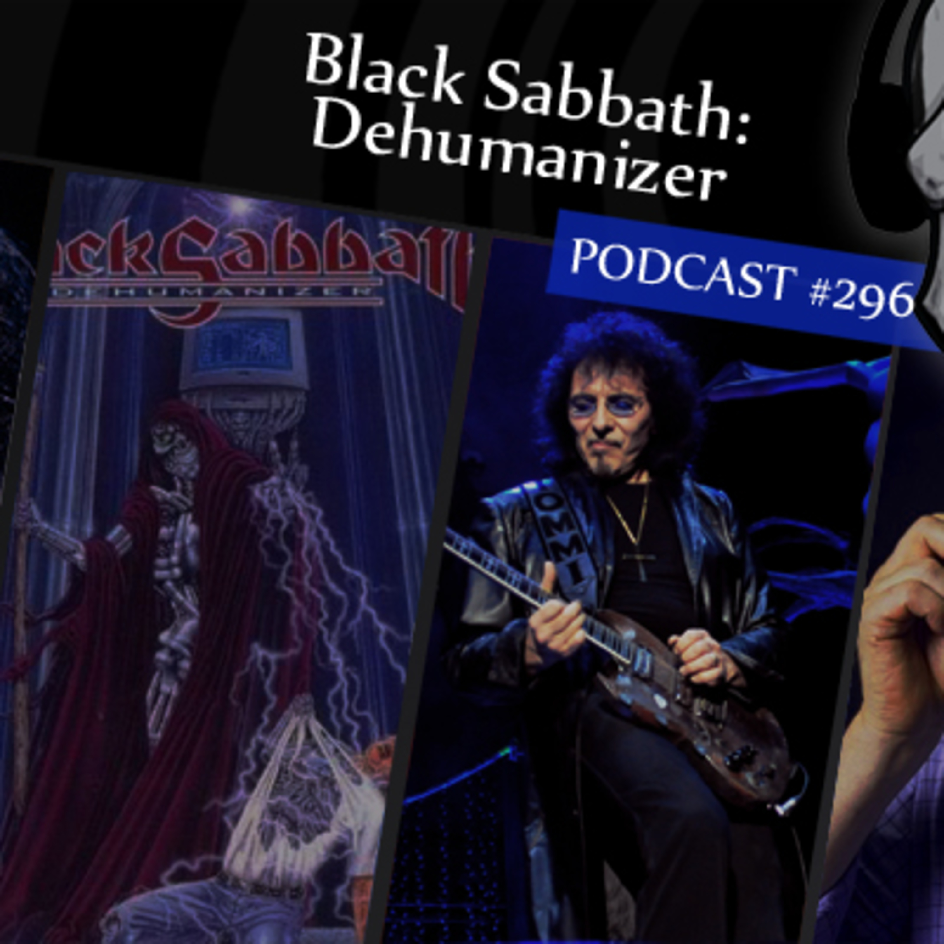 CMM #296 - Black Sabbath: Dehumanizer episode artwork