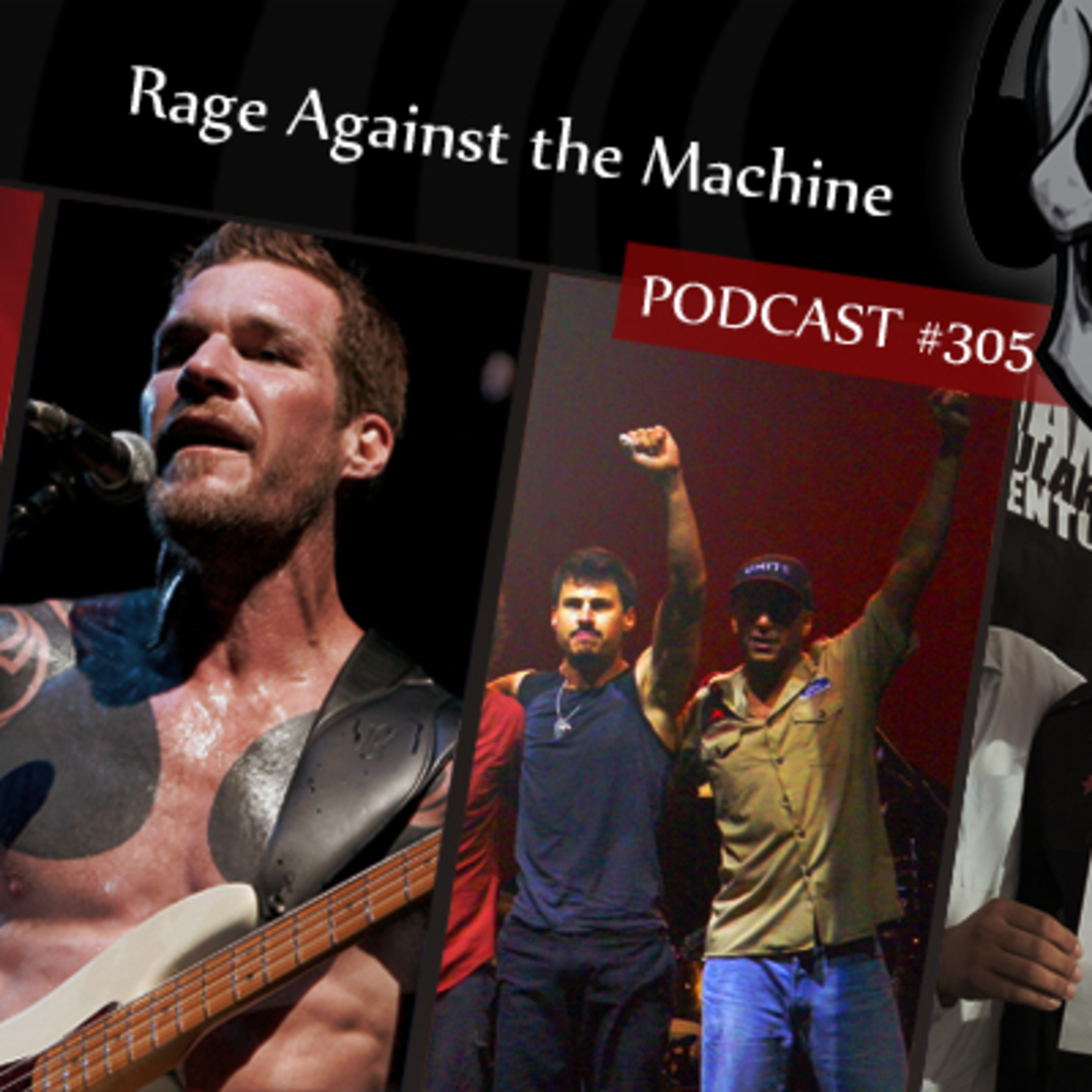 CMM #305 - Rage Against The Machine episode artwork