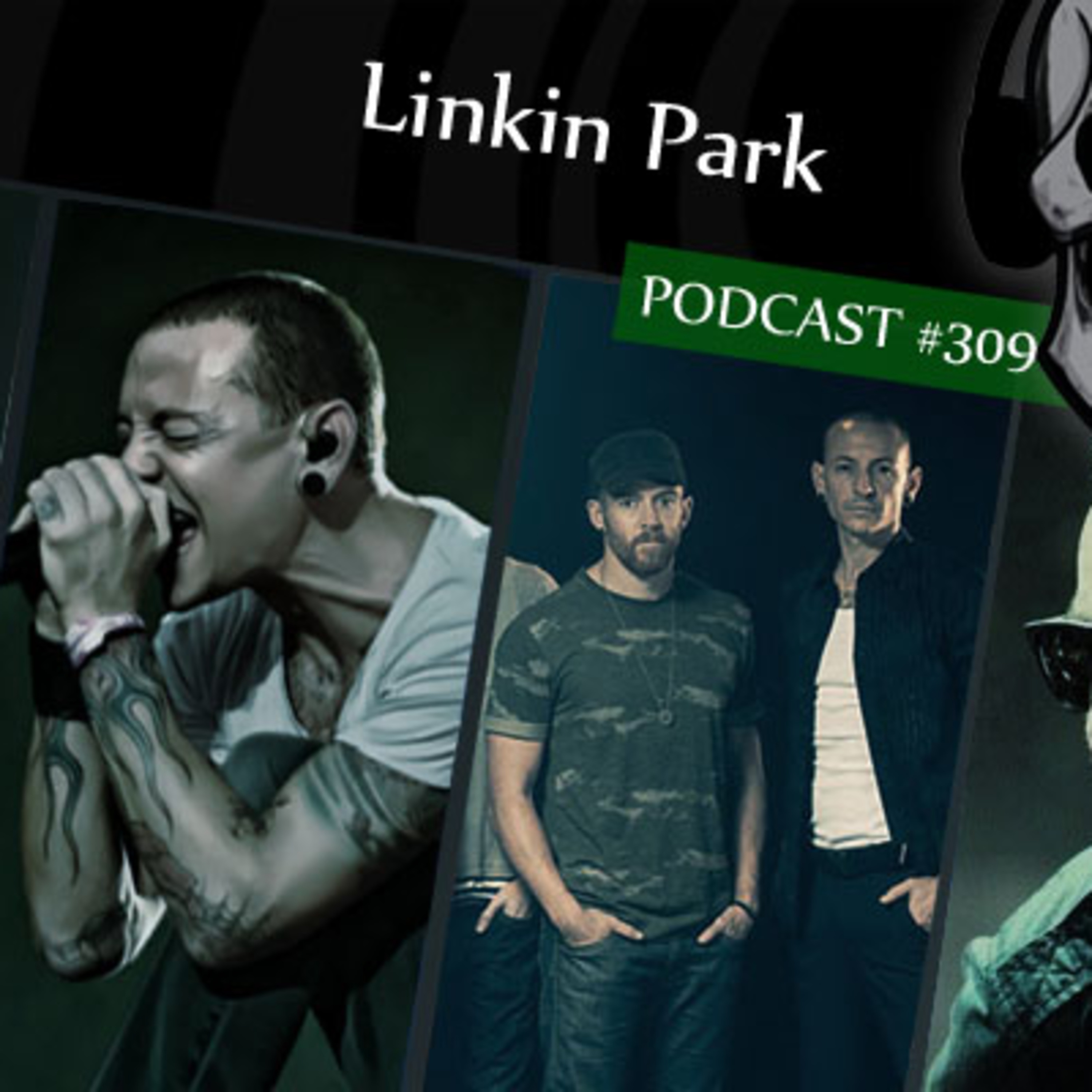 CMM #309 - Linkin Park episode artwork