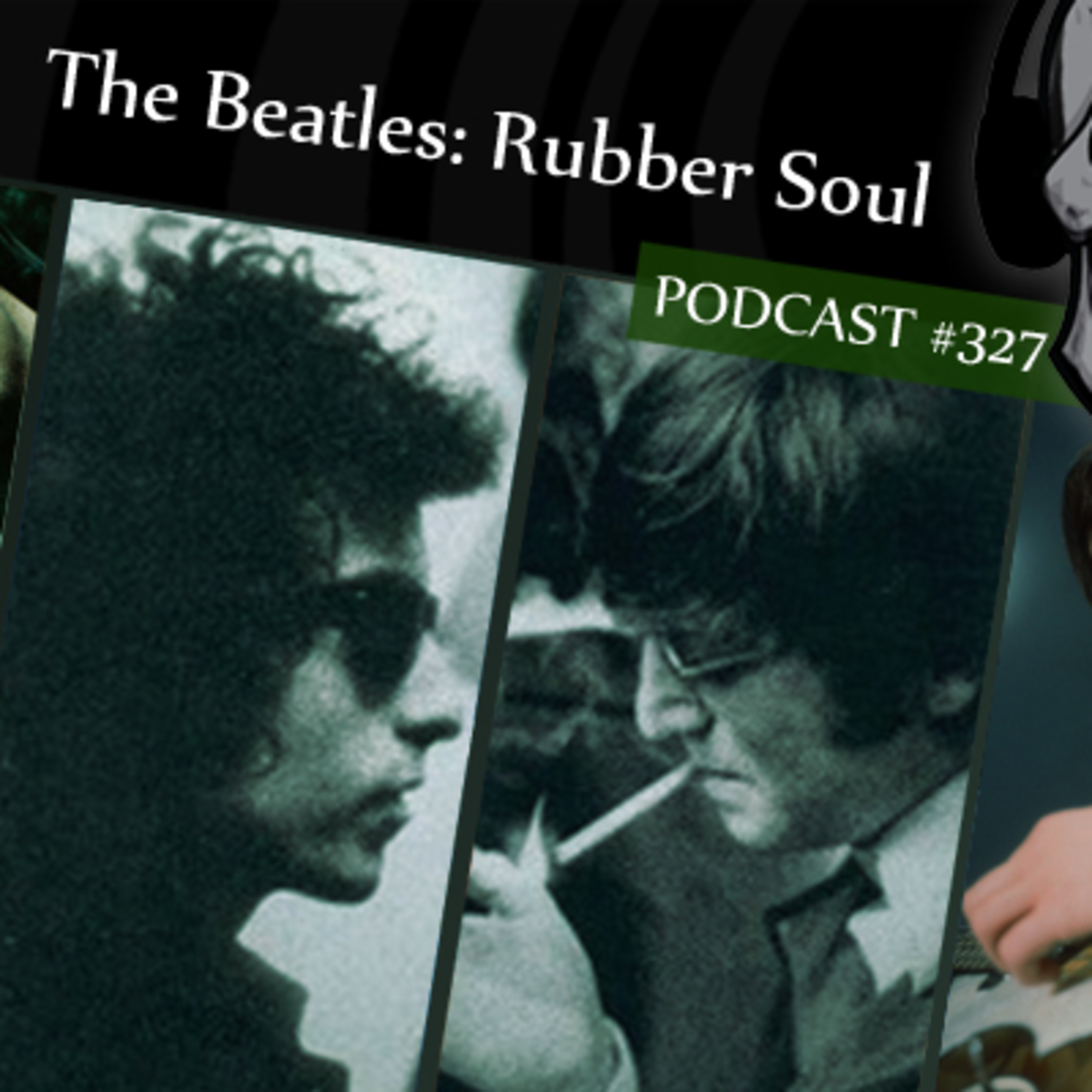CMM #327 - The Beatles: Rubber Soul episode artwork