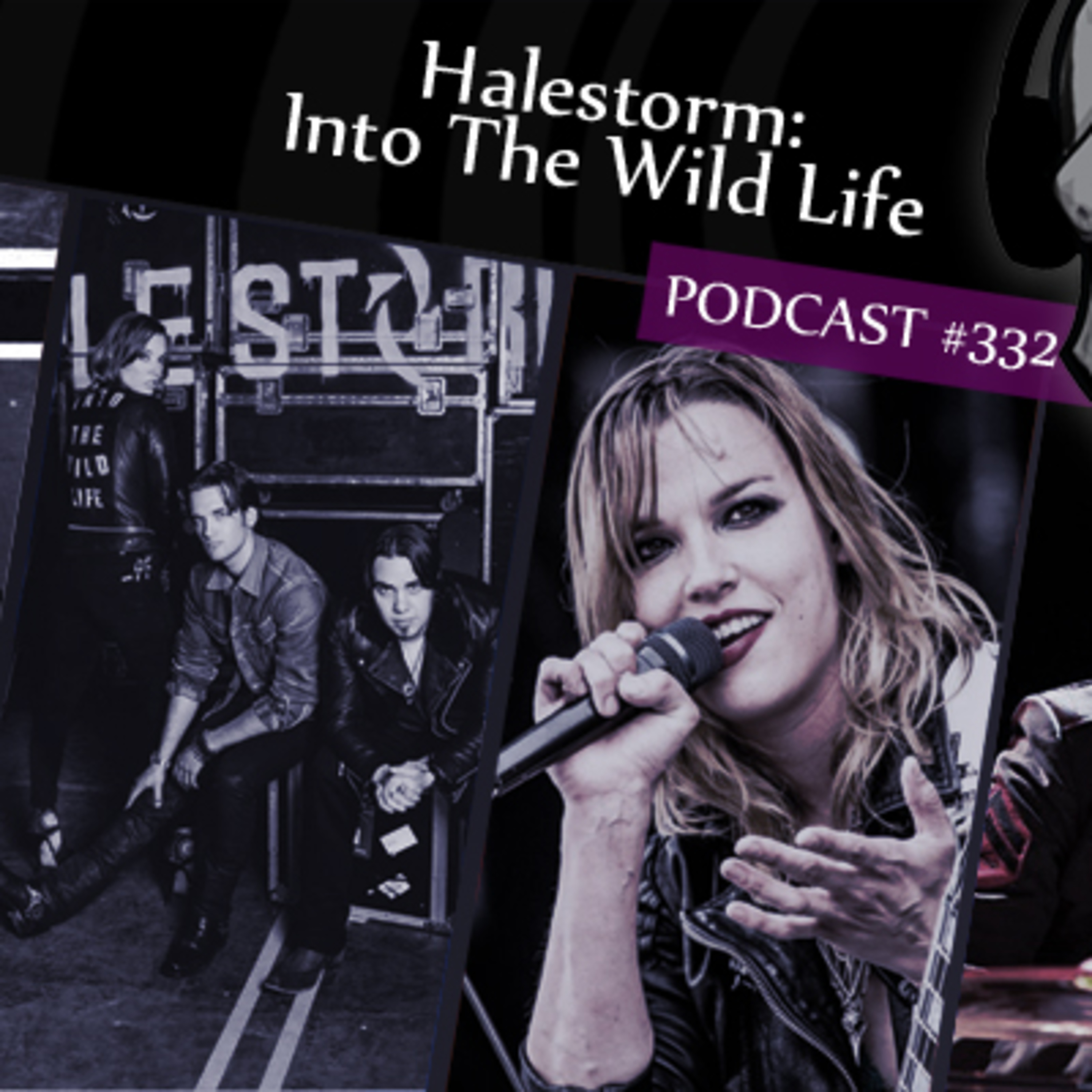 CMM #332 - Halestorm: Into The Wild Life episode artwork