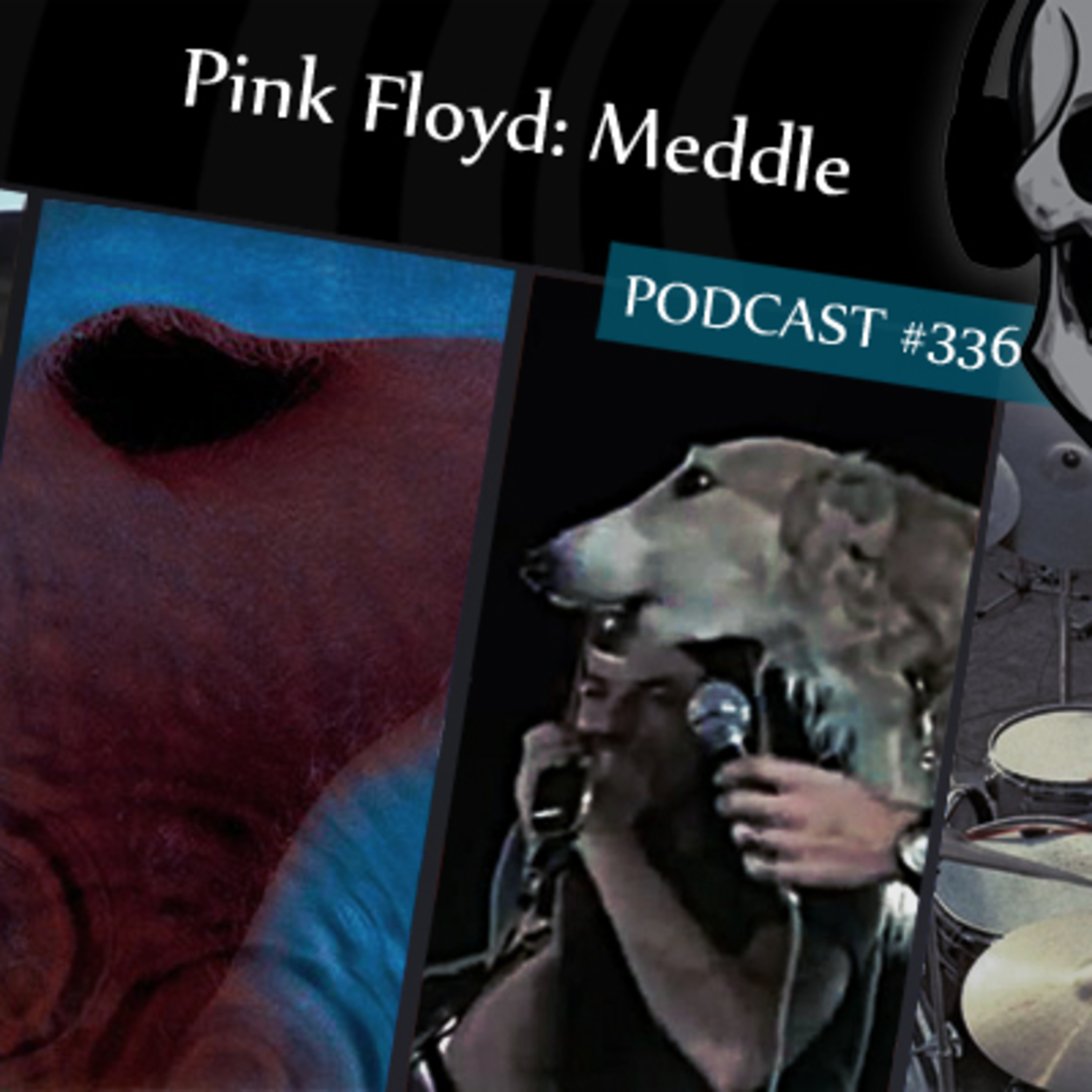 CMM #336 - Pink Floyd: Meddle episode artwork