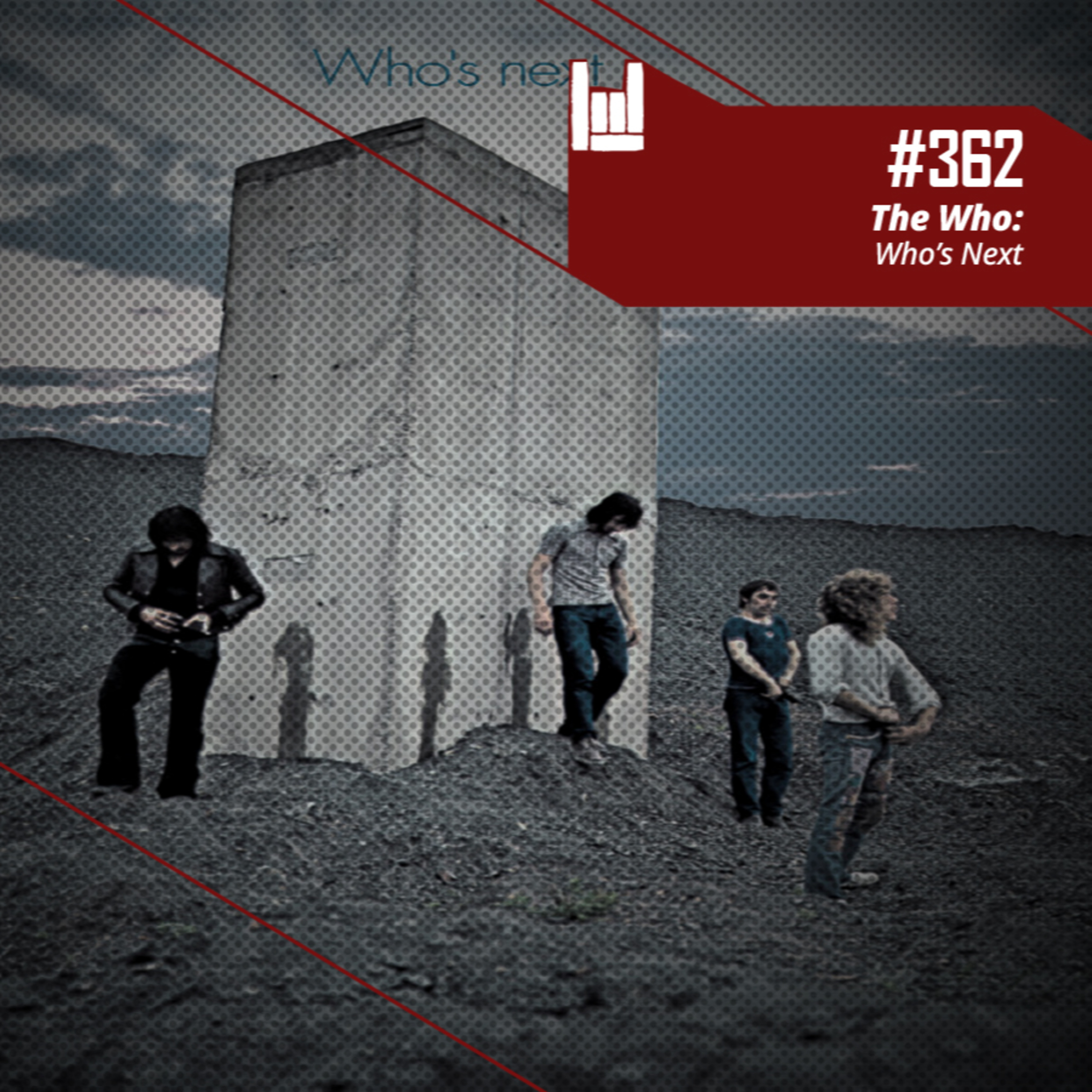 CMM #362 - The Who: Who's Next episode artwork