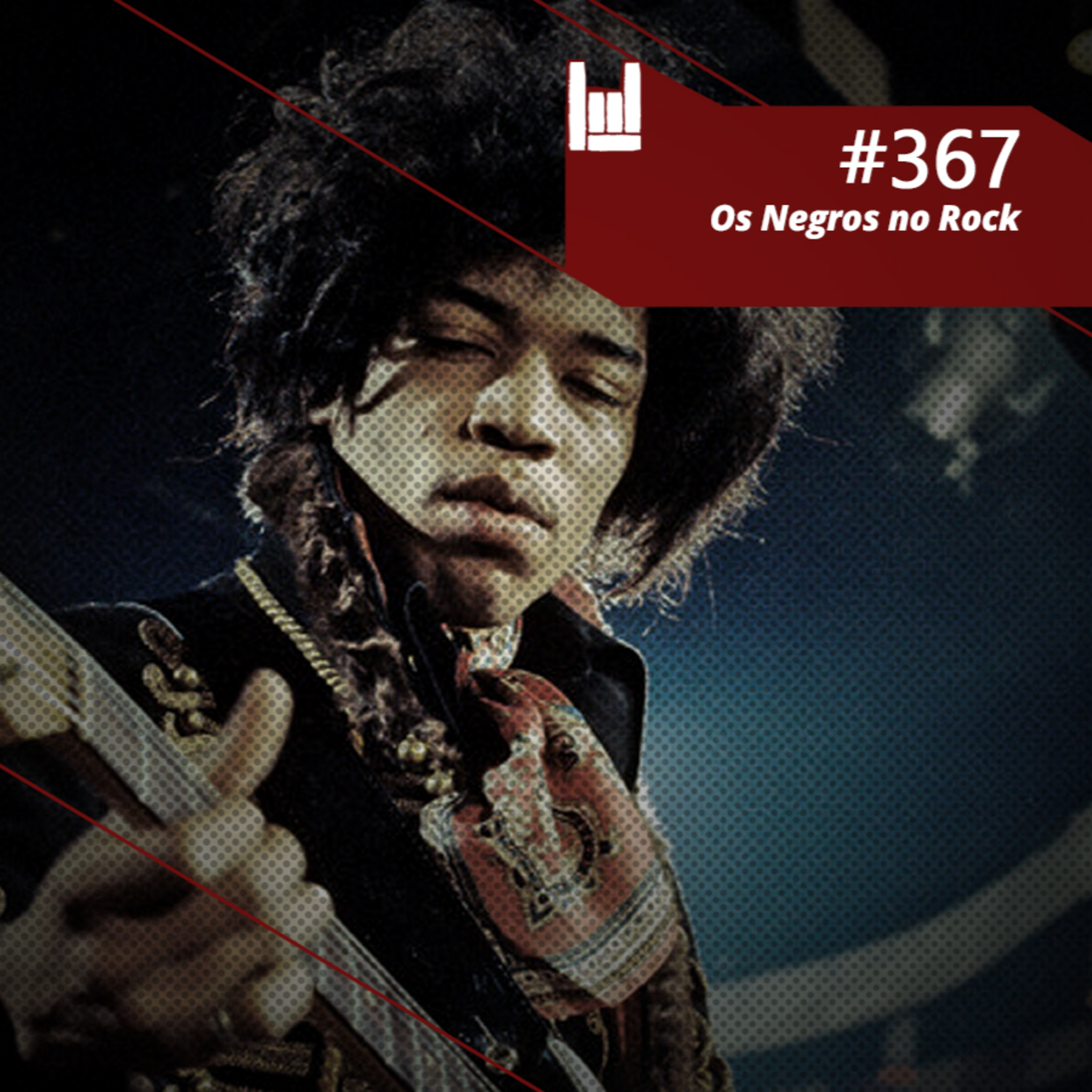 CMM #367 - Os Negros no Rock episode artwork