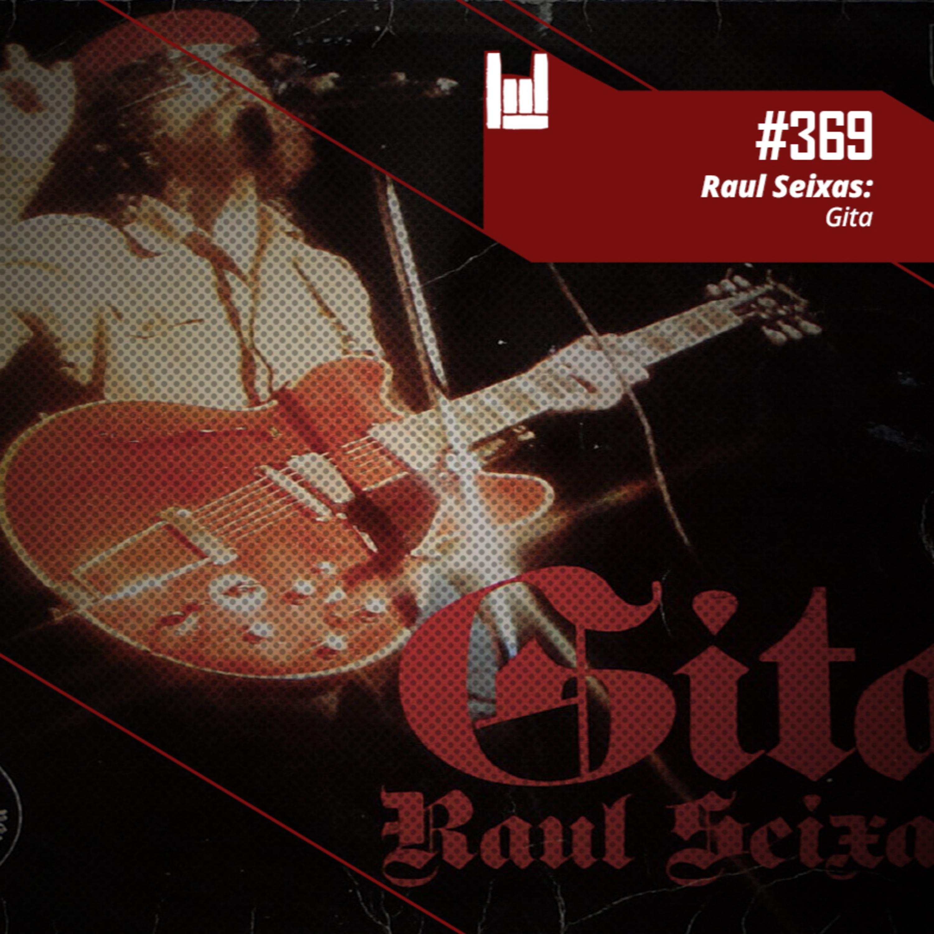 CMM #369 - Raul Seixas: Gita episode artwork
