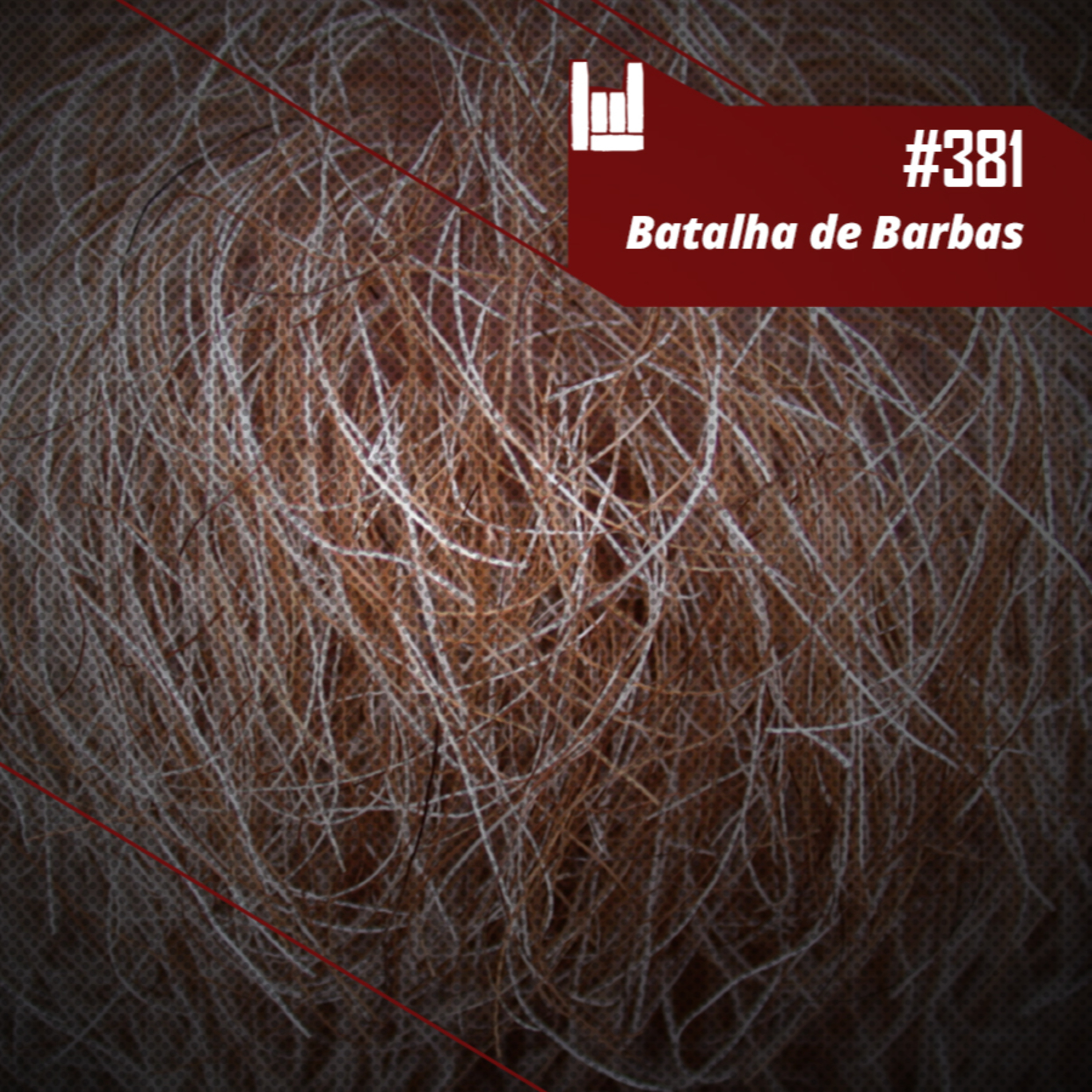 CMM #381 - Batalha de Barbas episode artwork