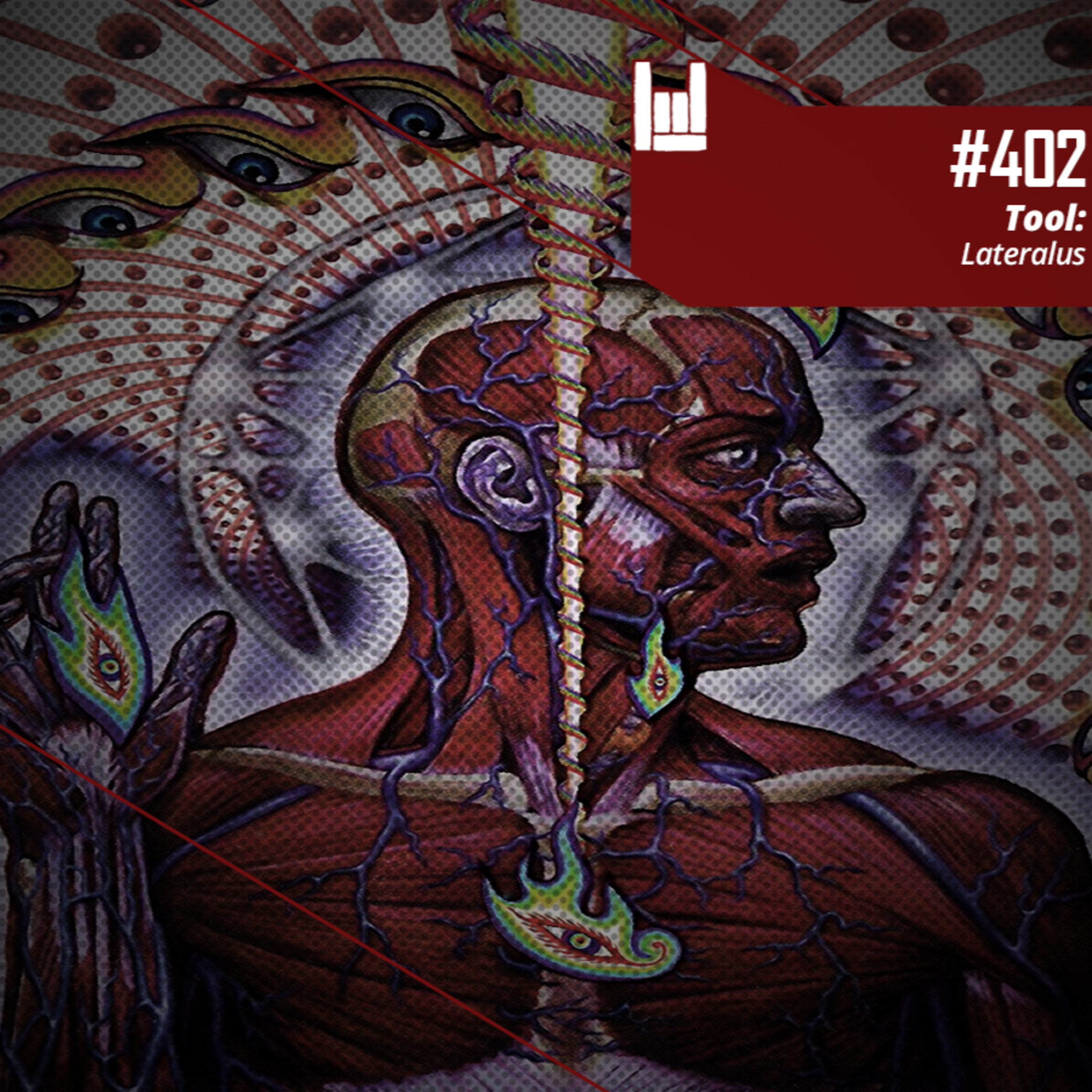 CMM #402 - Tool: Lateralus episode artwork