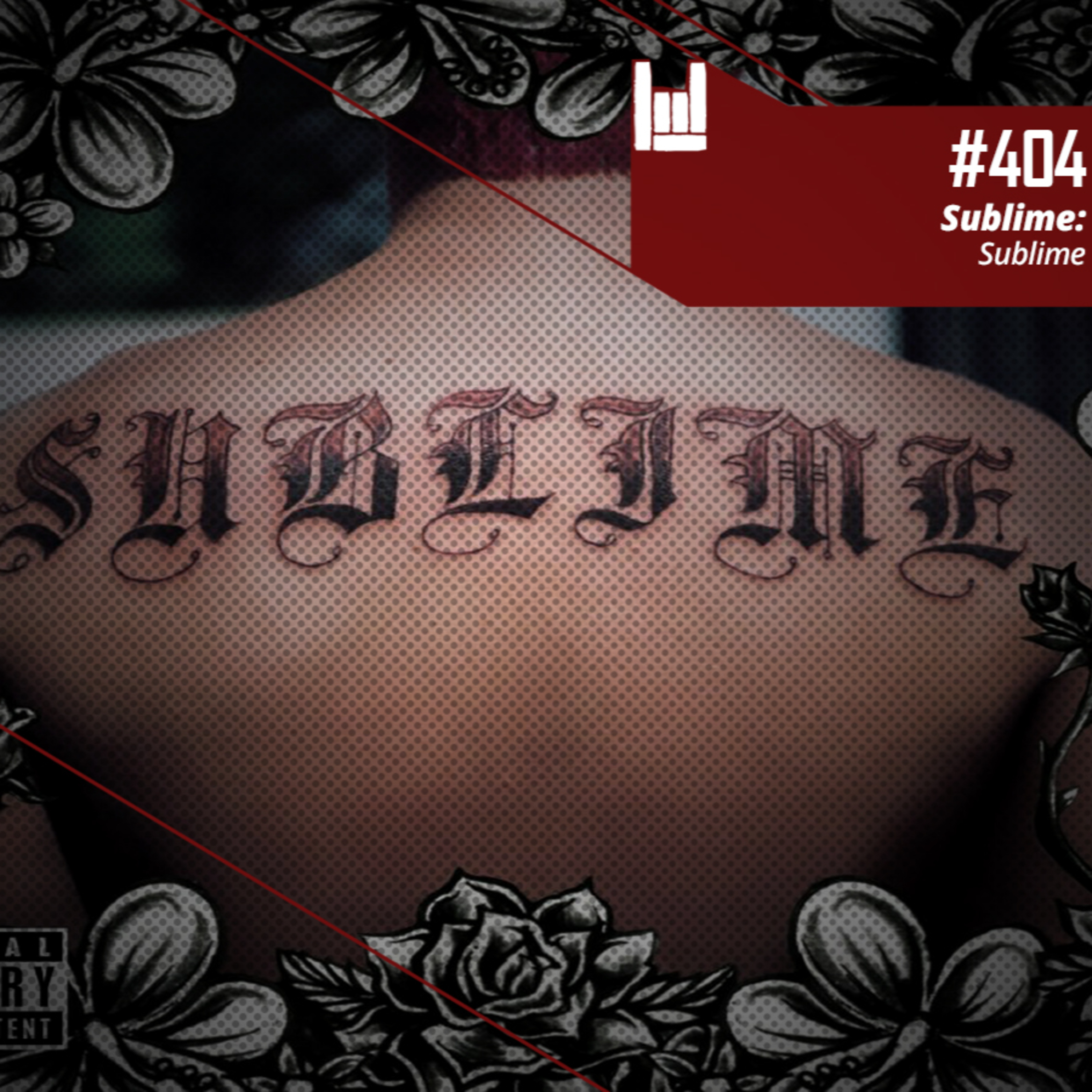 CMM #404 - Sublime: Sublime episode artwork