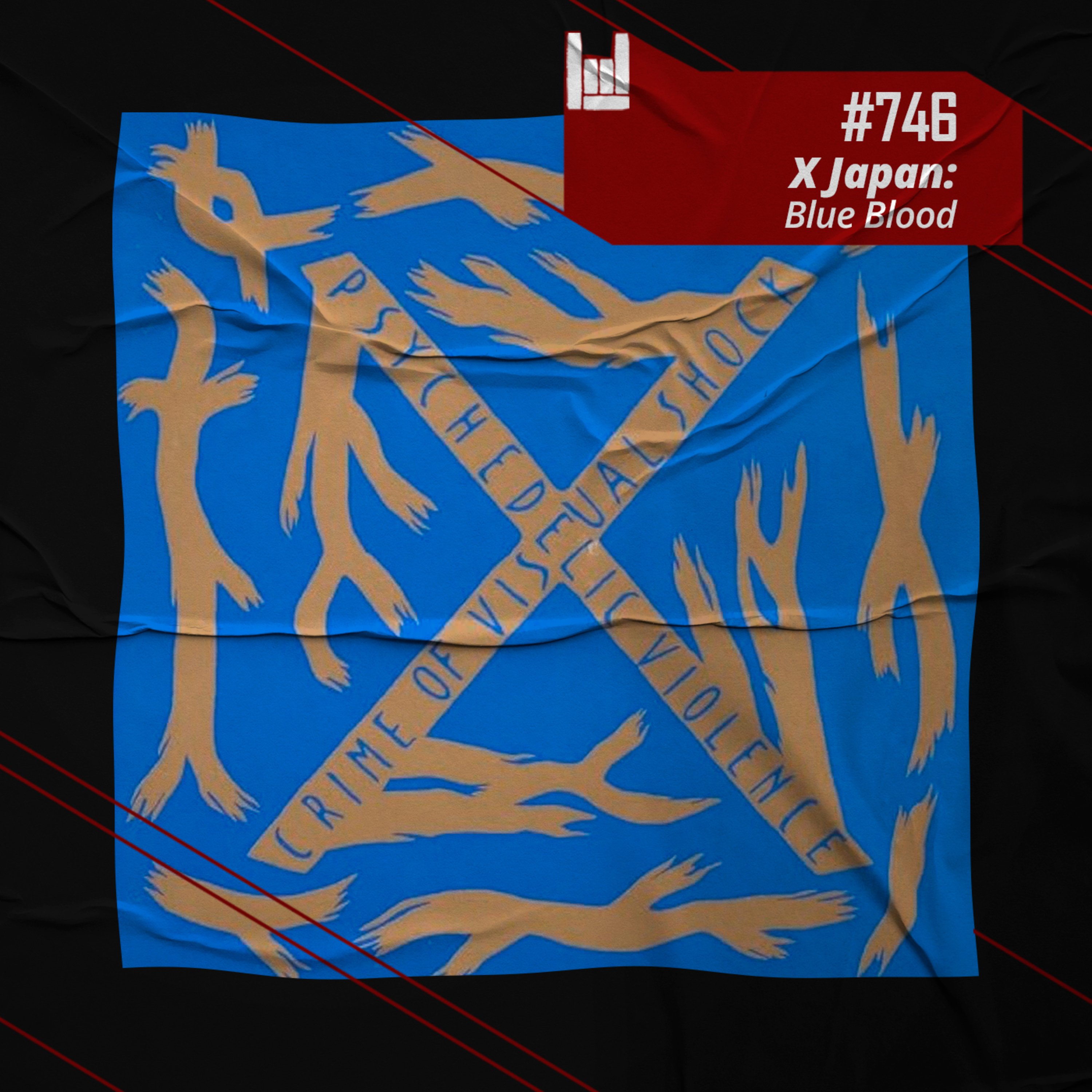 CMM #746 - X Japan: Blue Blood CMM #746 - X Japan: Blue Blood