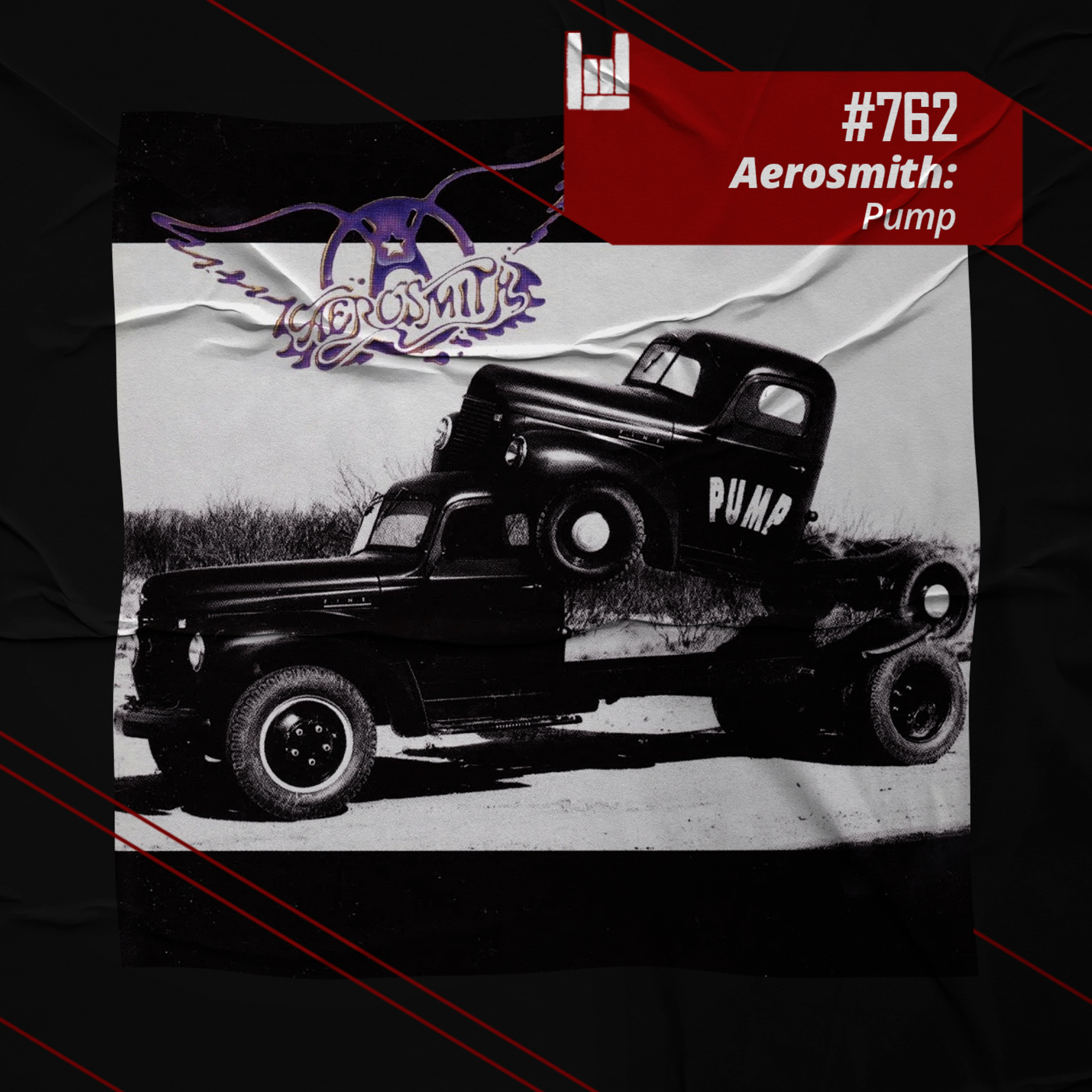 CMM #762 - Aerosmith: Pump episode artwork