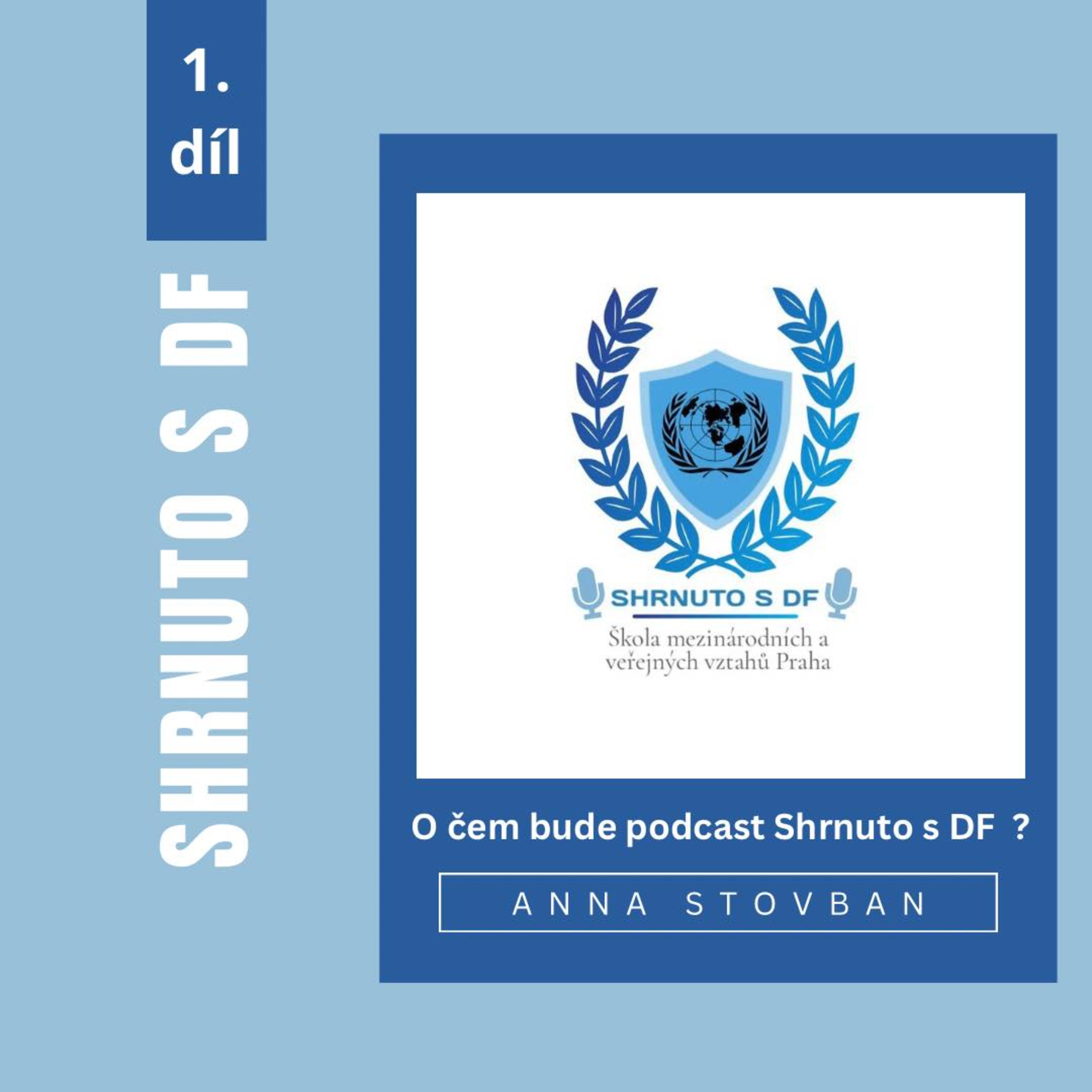 1. pilotní díl podcastu Shrnuto s DF episode artwork