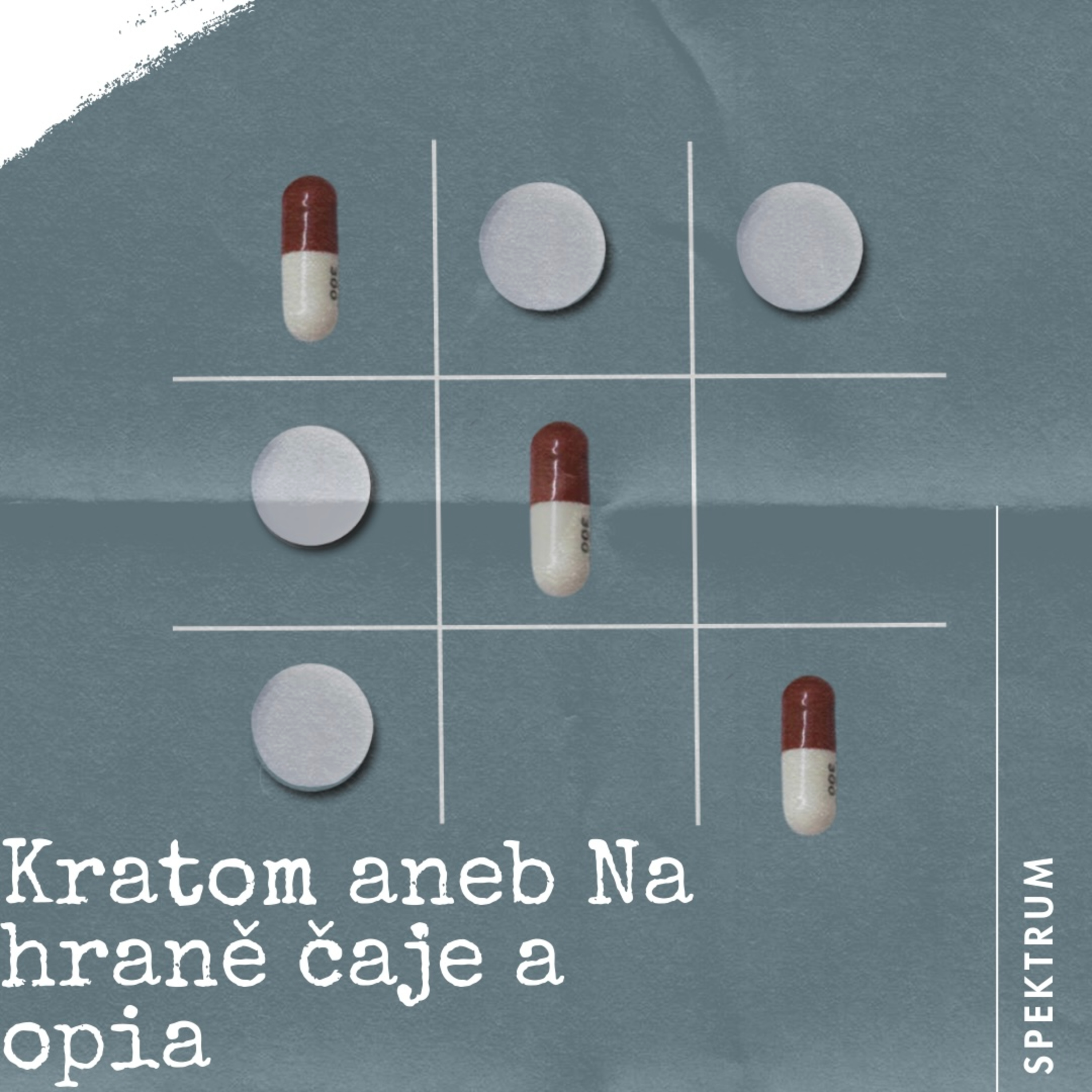 1. Spektrum (Kratom - čaj, či droga?) episode artwork