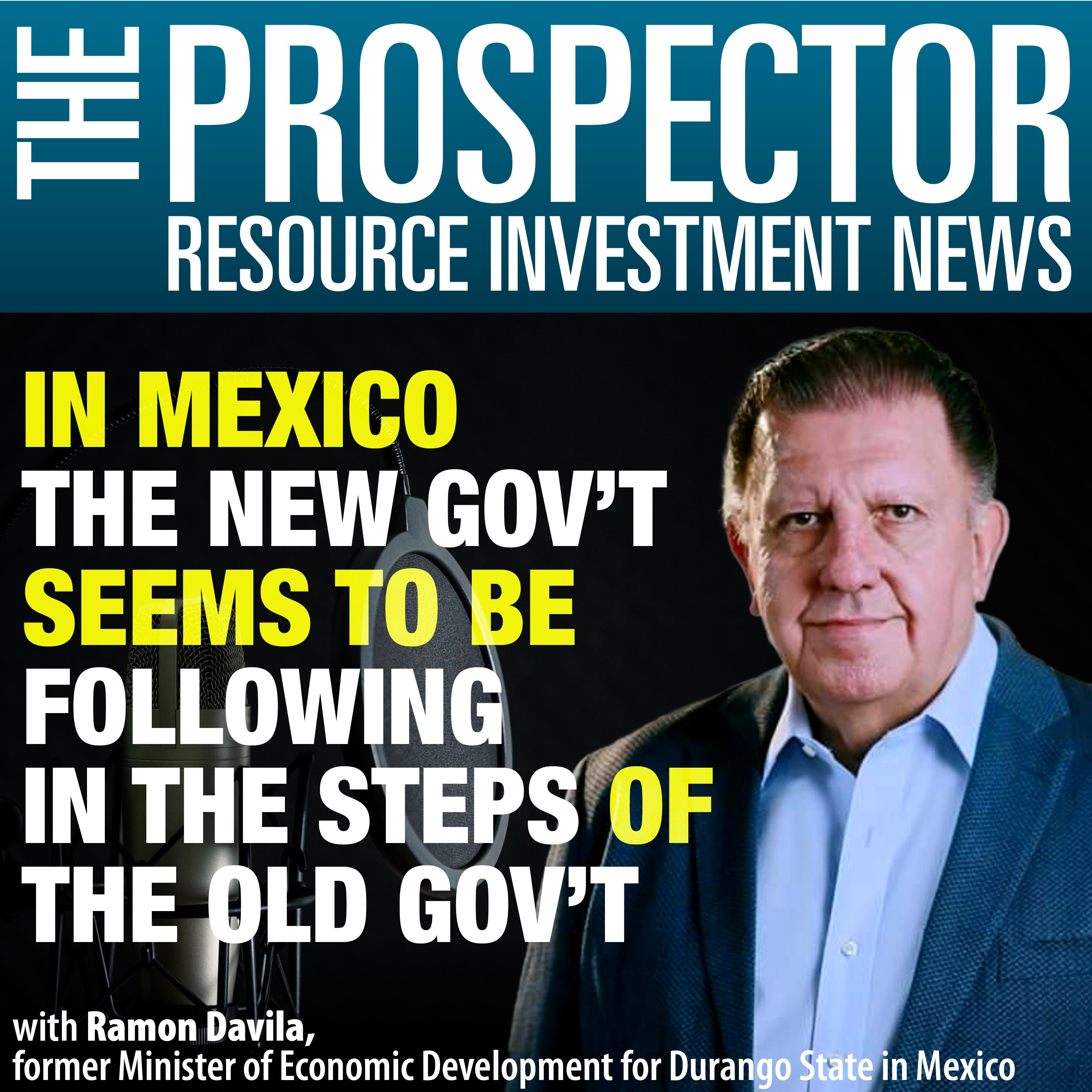 Ramon Davila: In Mexico the New Government Seems to be Following in the Steps of the Old Government episode artwork