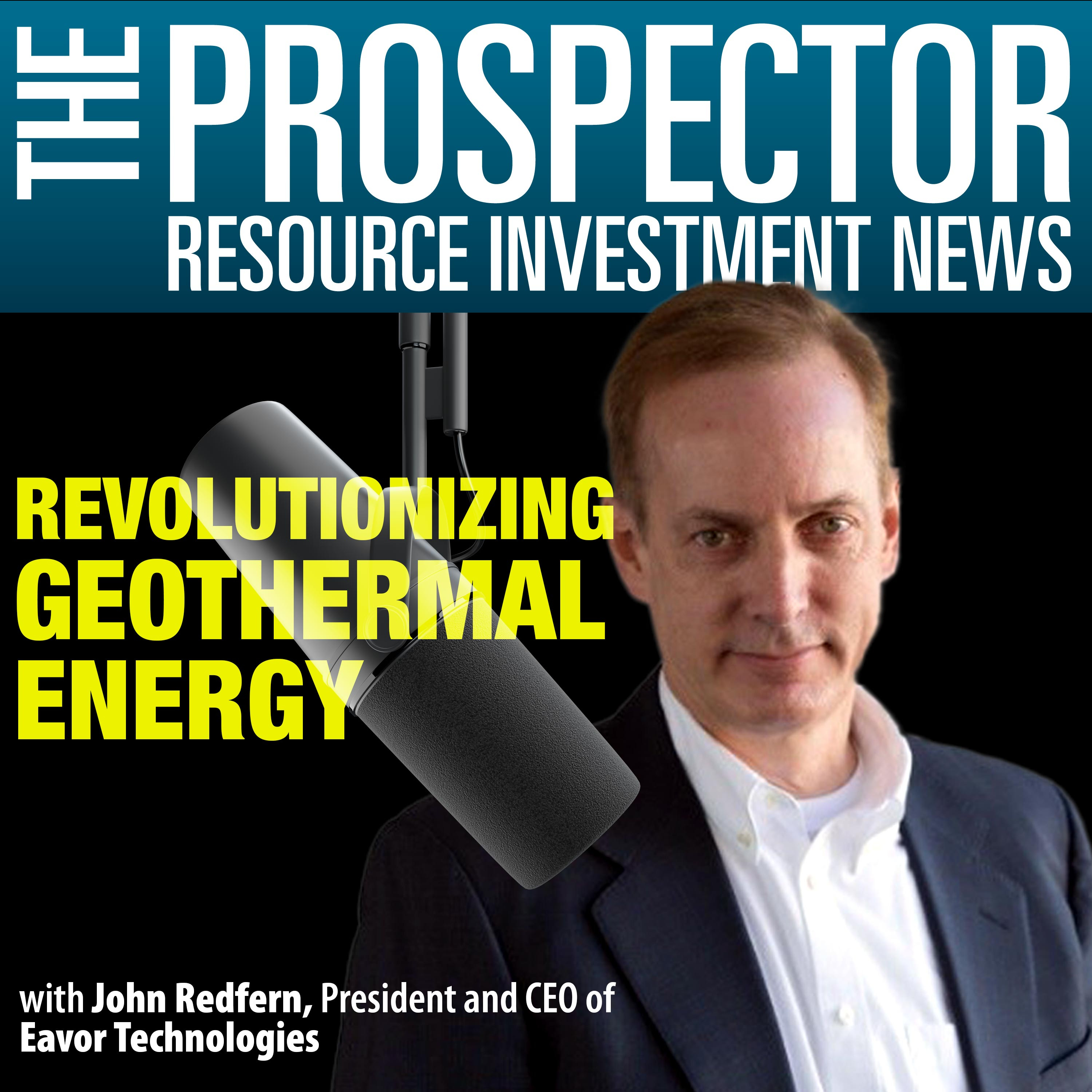 Revolutionizing Geothermal Energy: John Redfern of Eavor Technologies on Scalable Solutions and Global Impact episode artwork