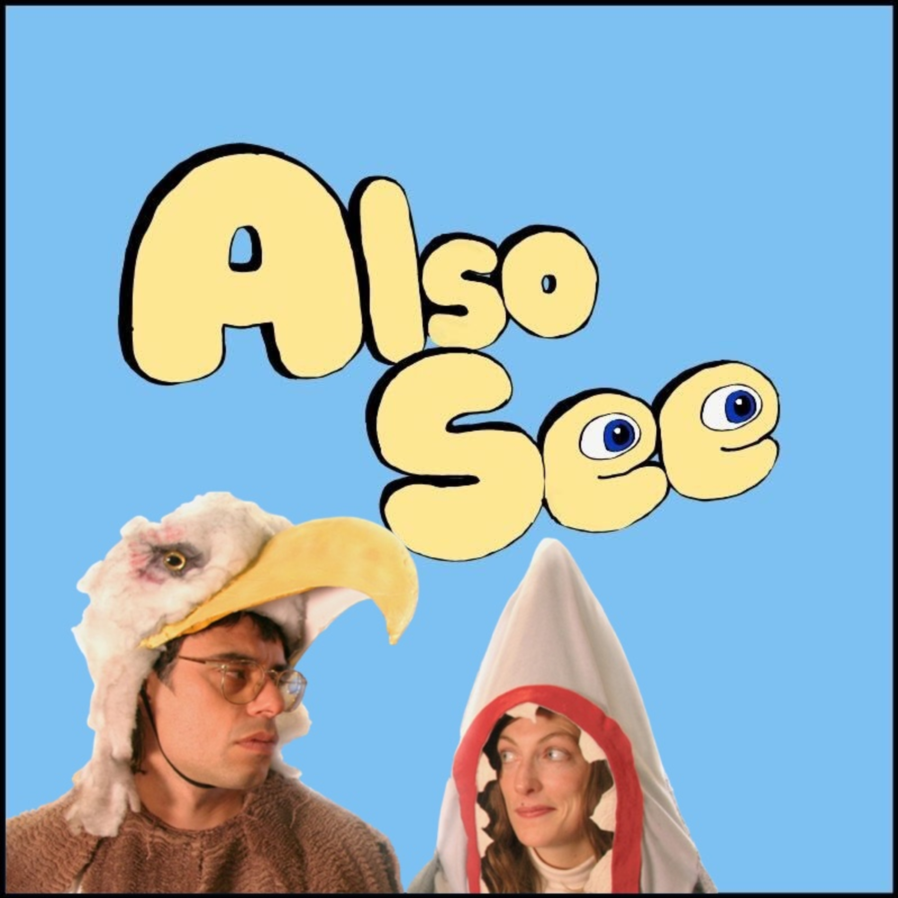 Also See — A Movie Podcast
