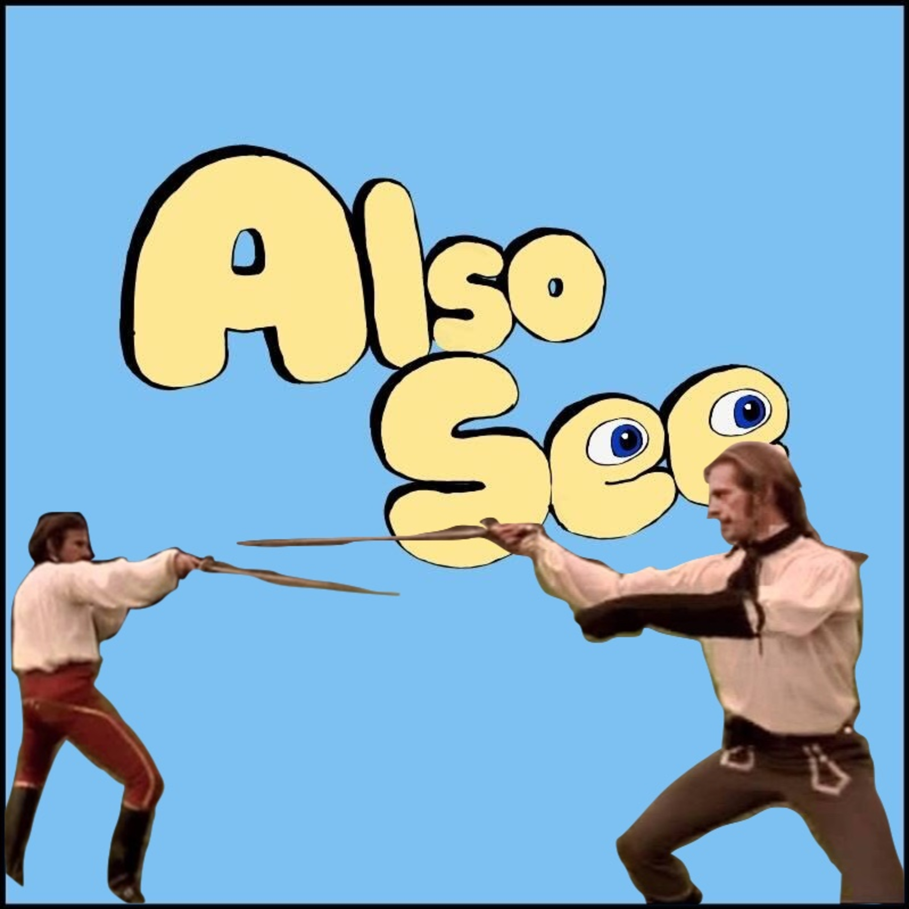 Also See — A Movie Podcast