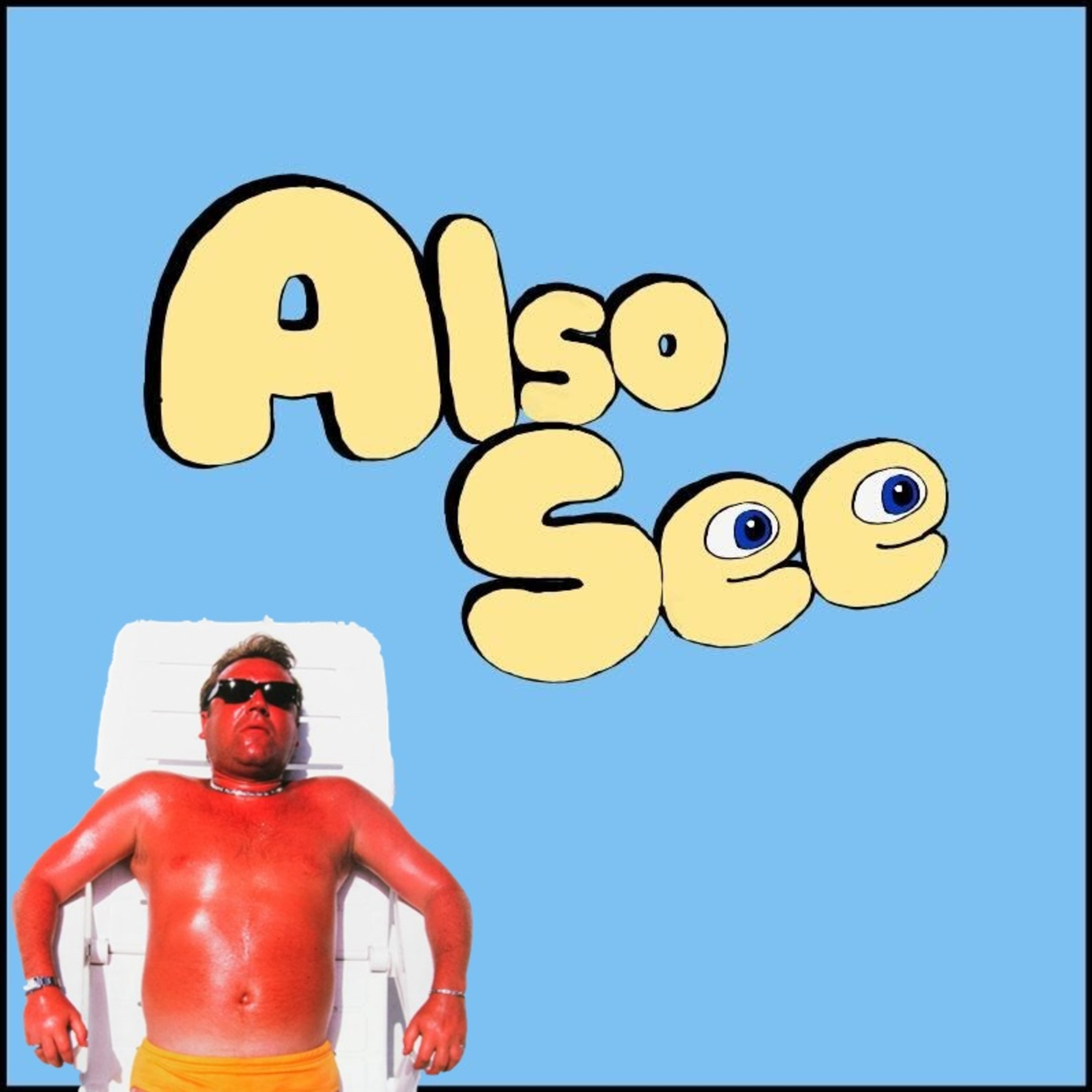 Also See — A Movie Podcast