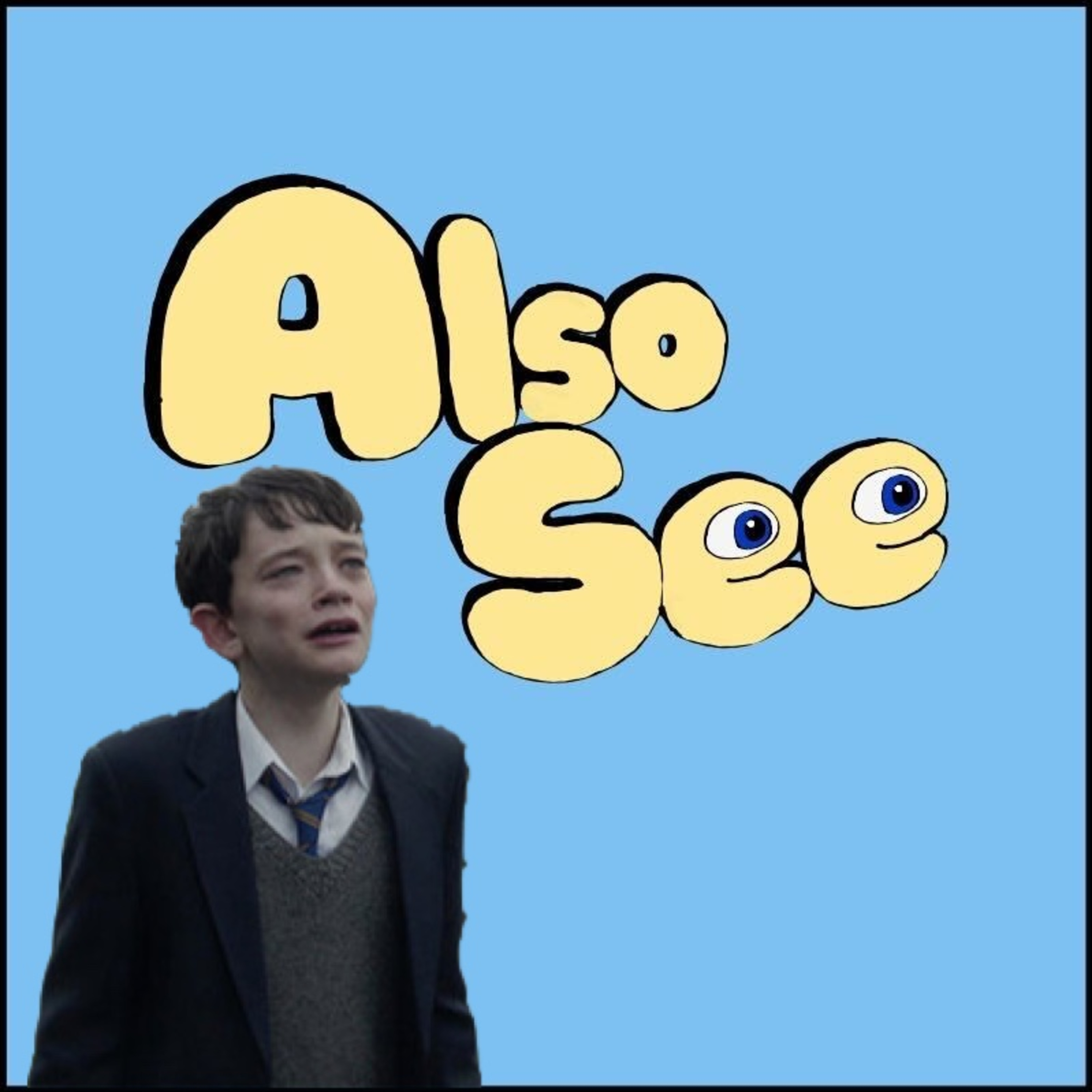 Also See — A Movie Podcast