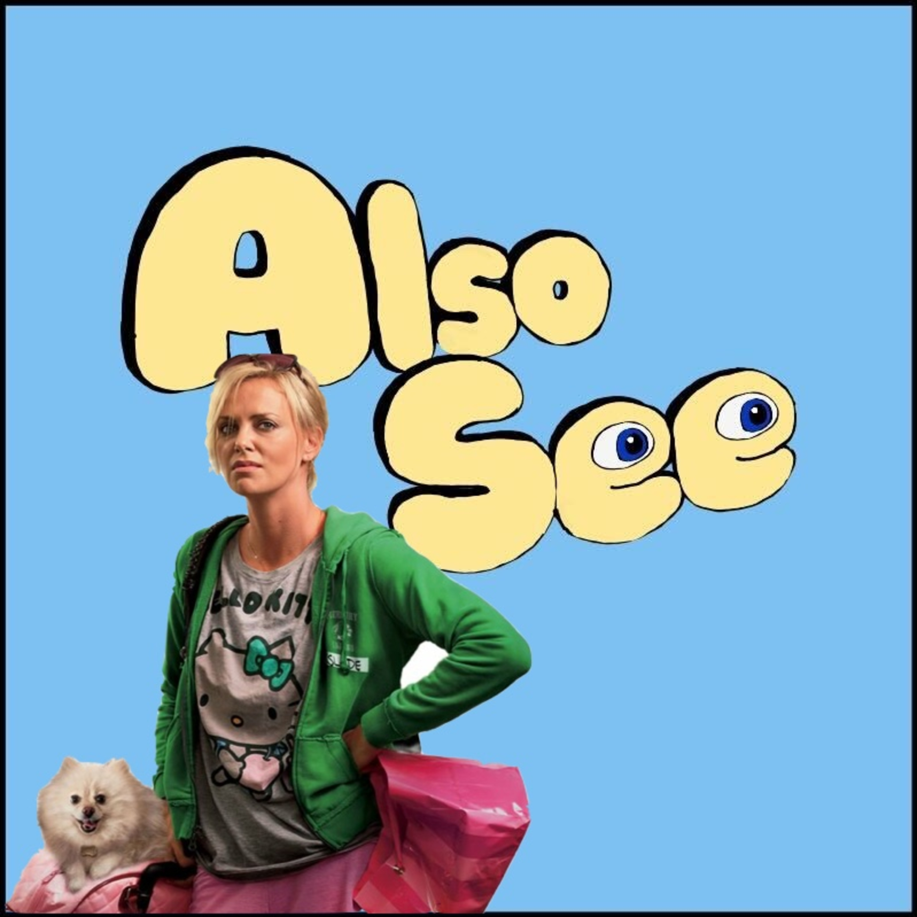 Also See — A Movie Podcast