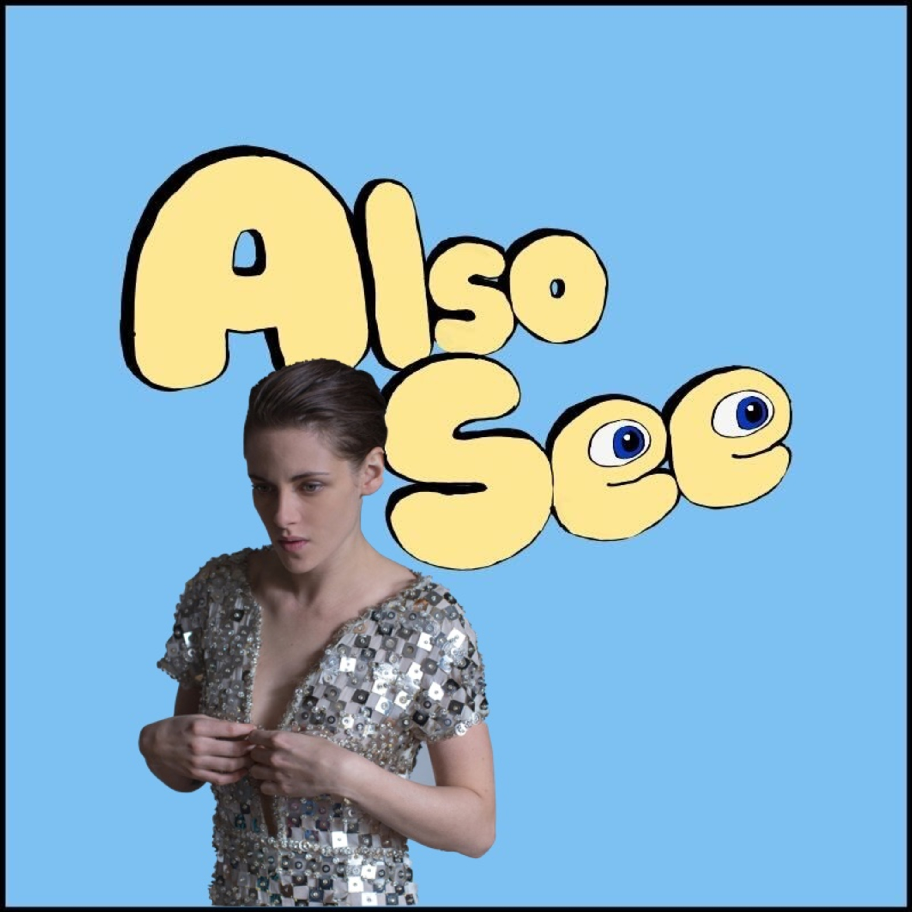 Also See — A Movie Podcast