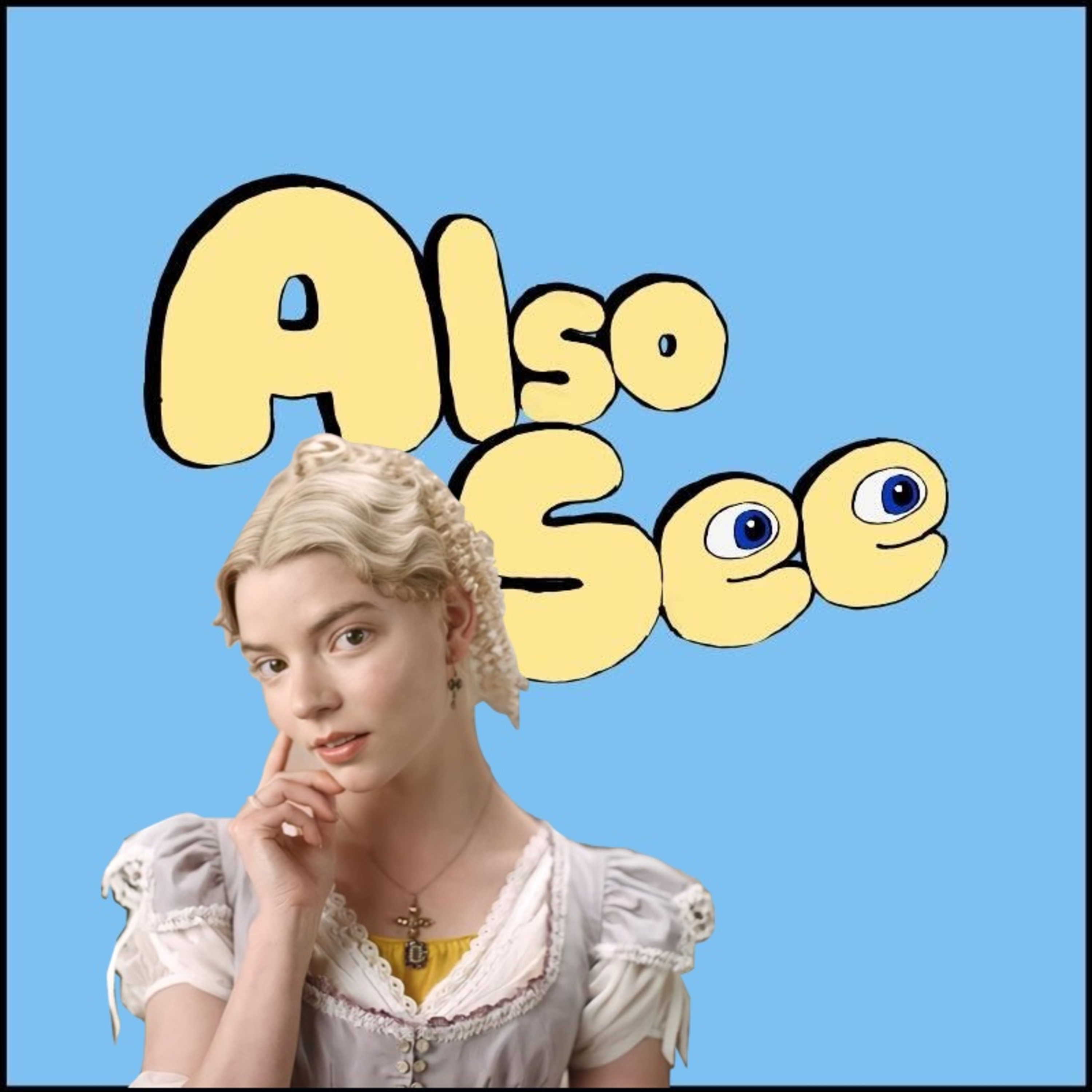 Also See — A Movie Podcast