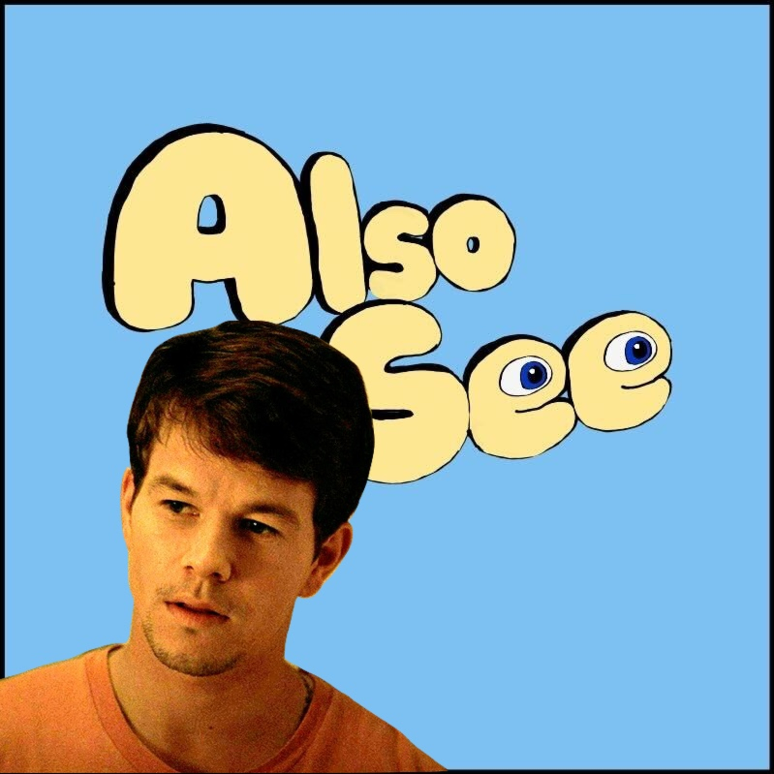 Also See — A Movie Podcast