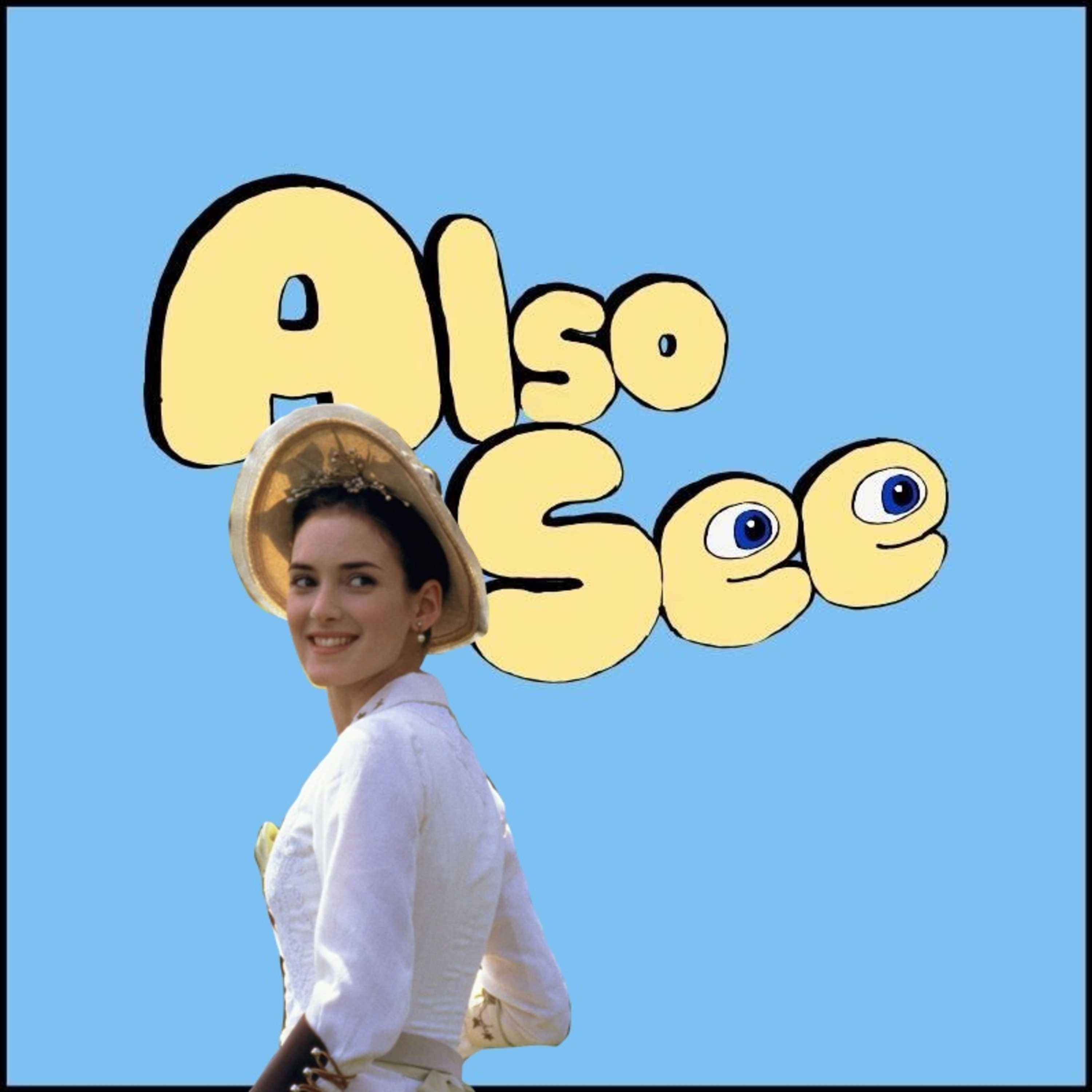 Also See — A Movie Podcast