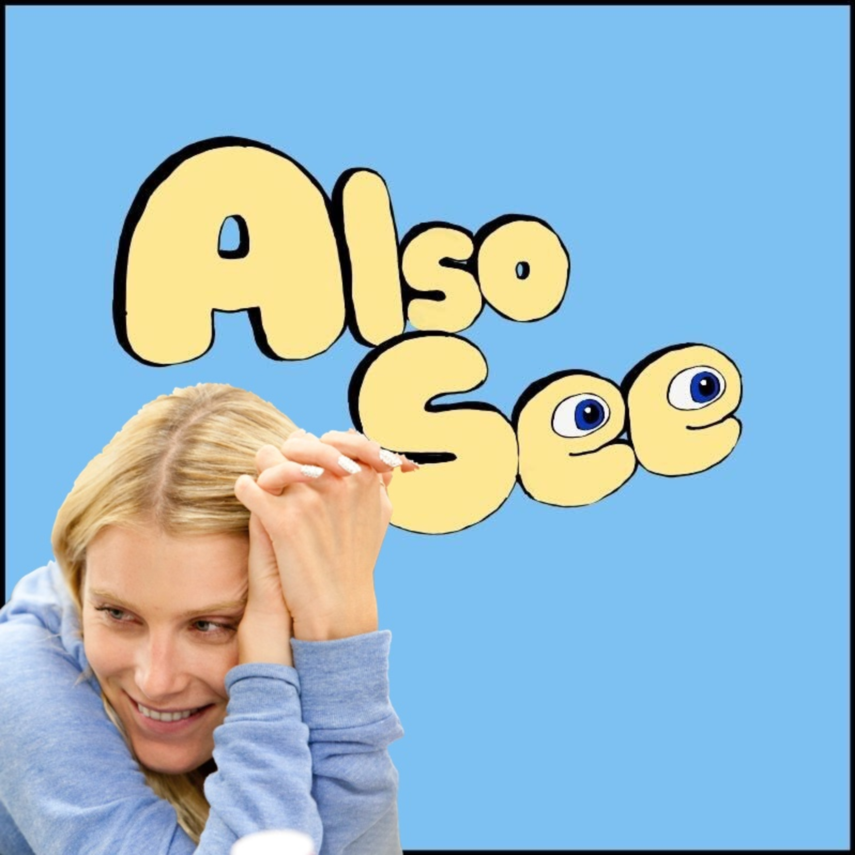 Also See — A Movie Podcast