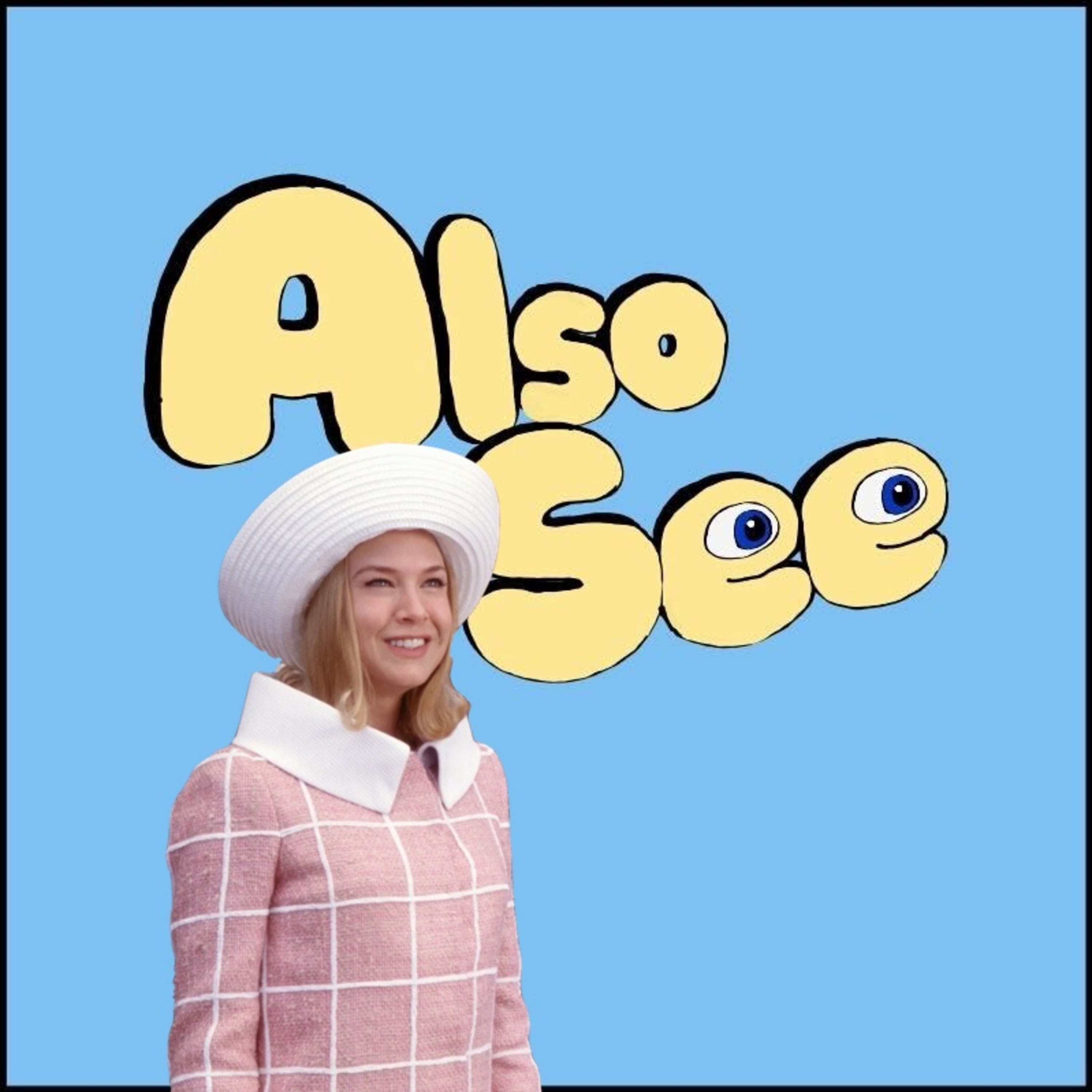 Also See — A Movie Podcast