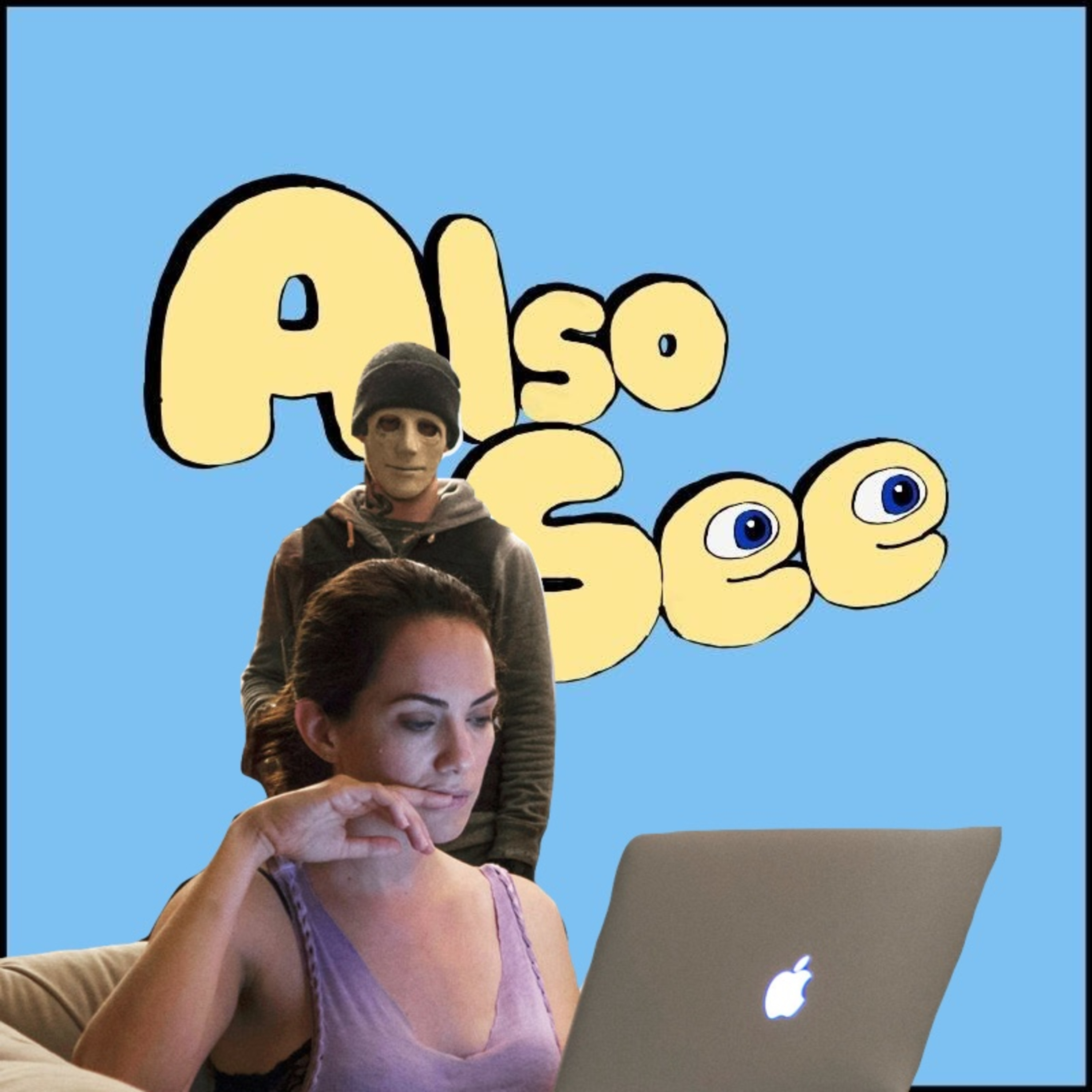 Also See — A Movie Podcast