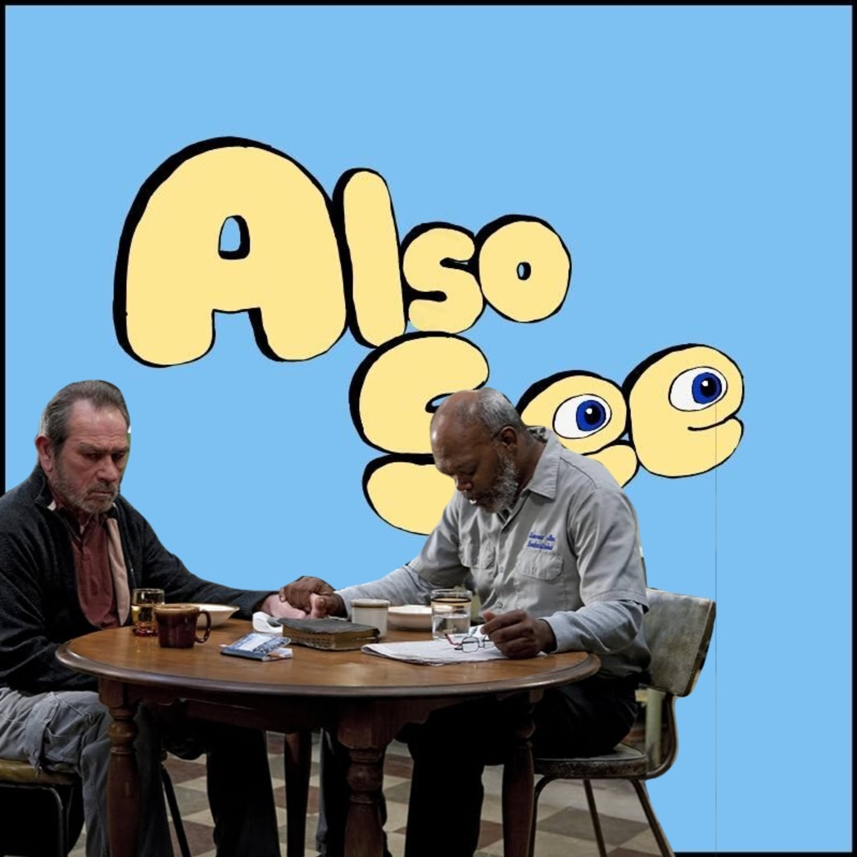 Also See — A Movie Podcast