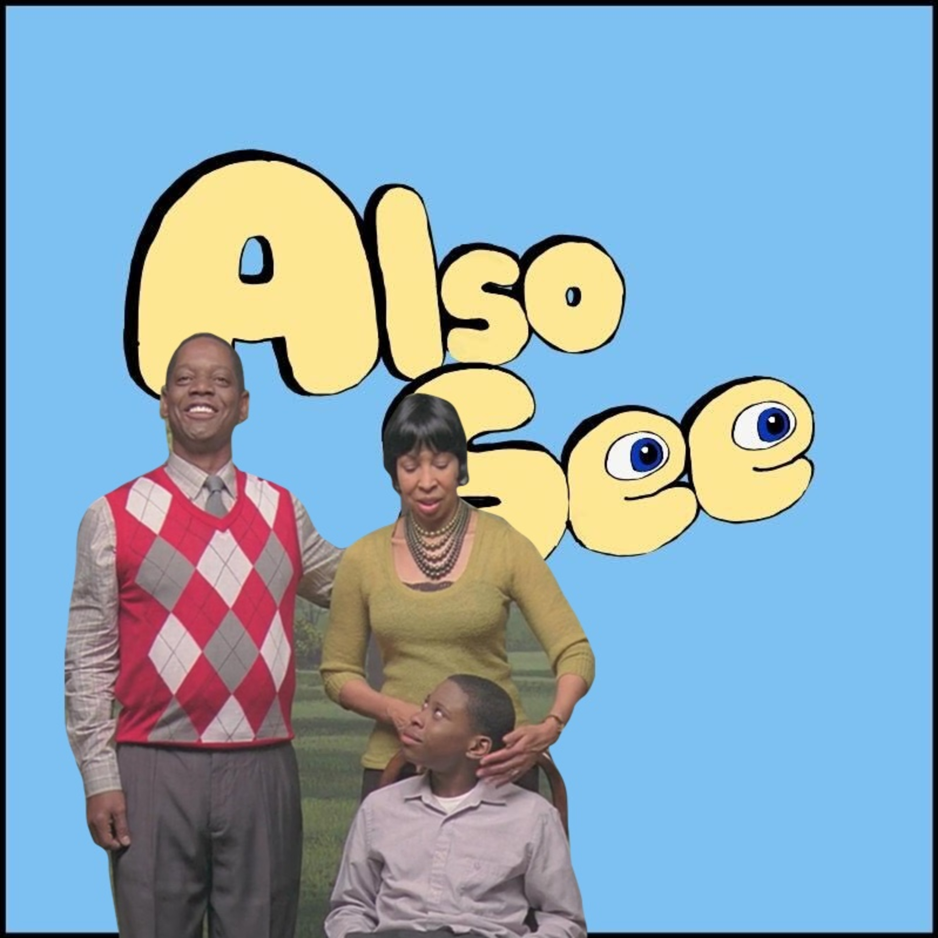 Also See — A Movie Podcast