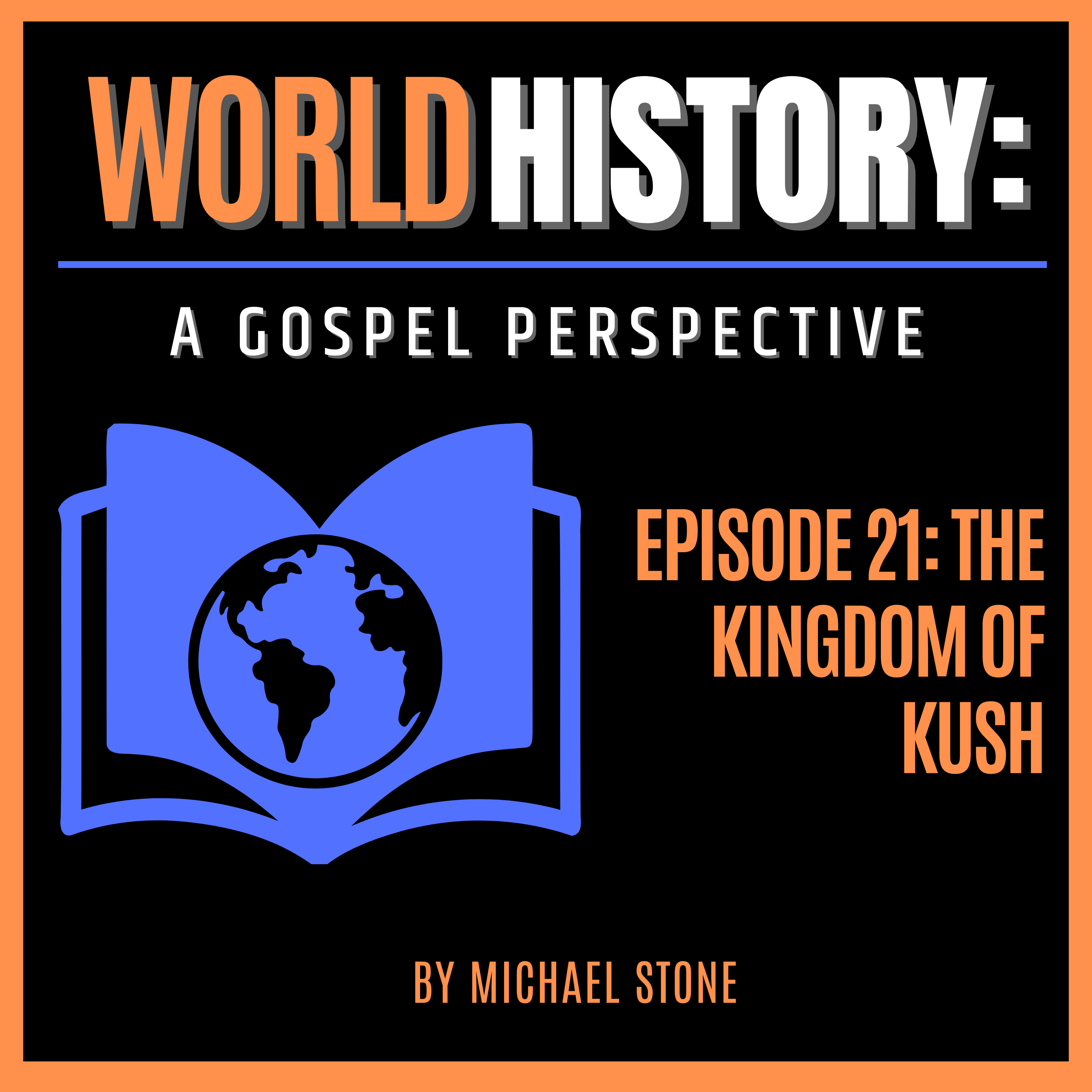 World History: A Gospel Perspective