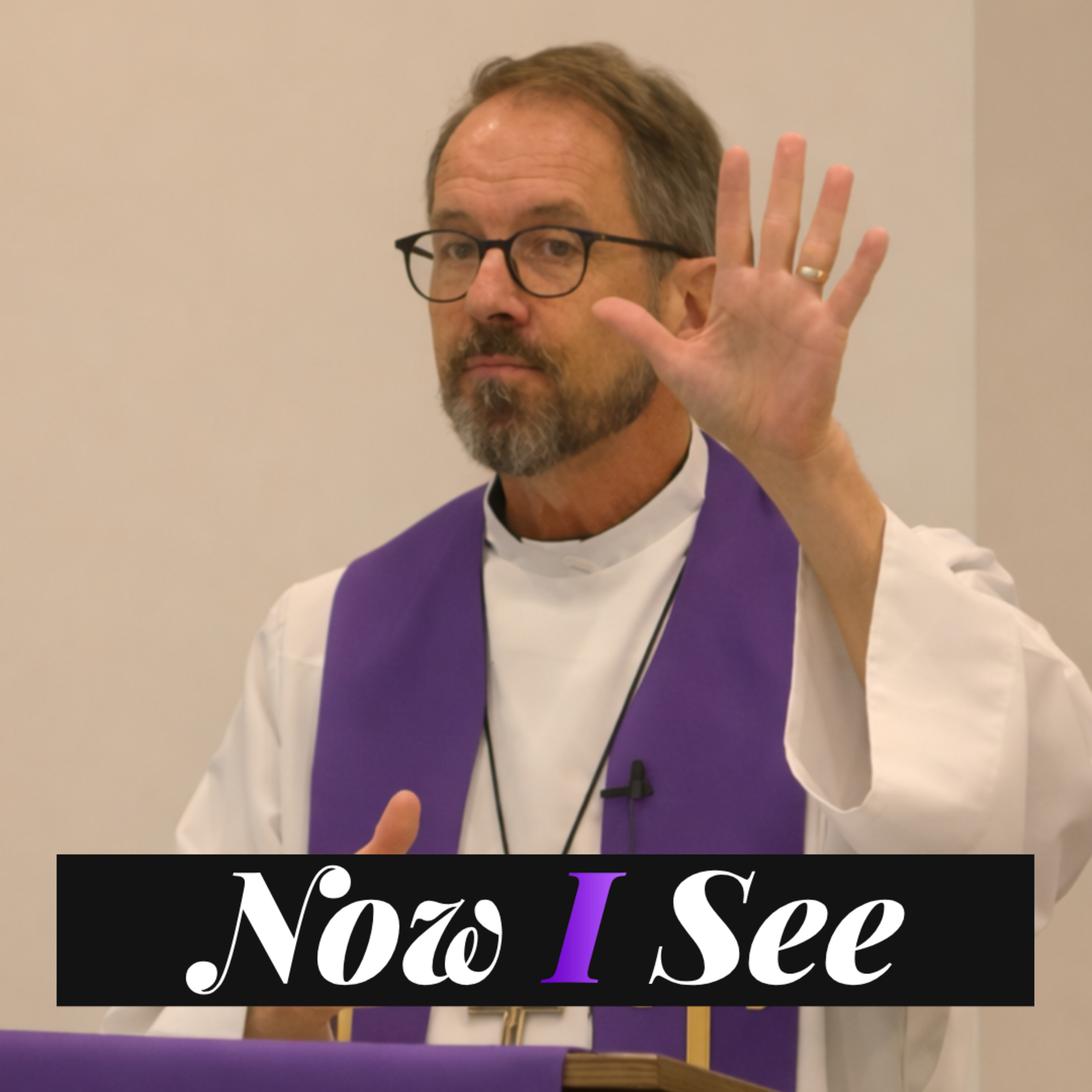 "Was Blind but Now I See" - Rev. Jeff VanOsdol episode artwork