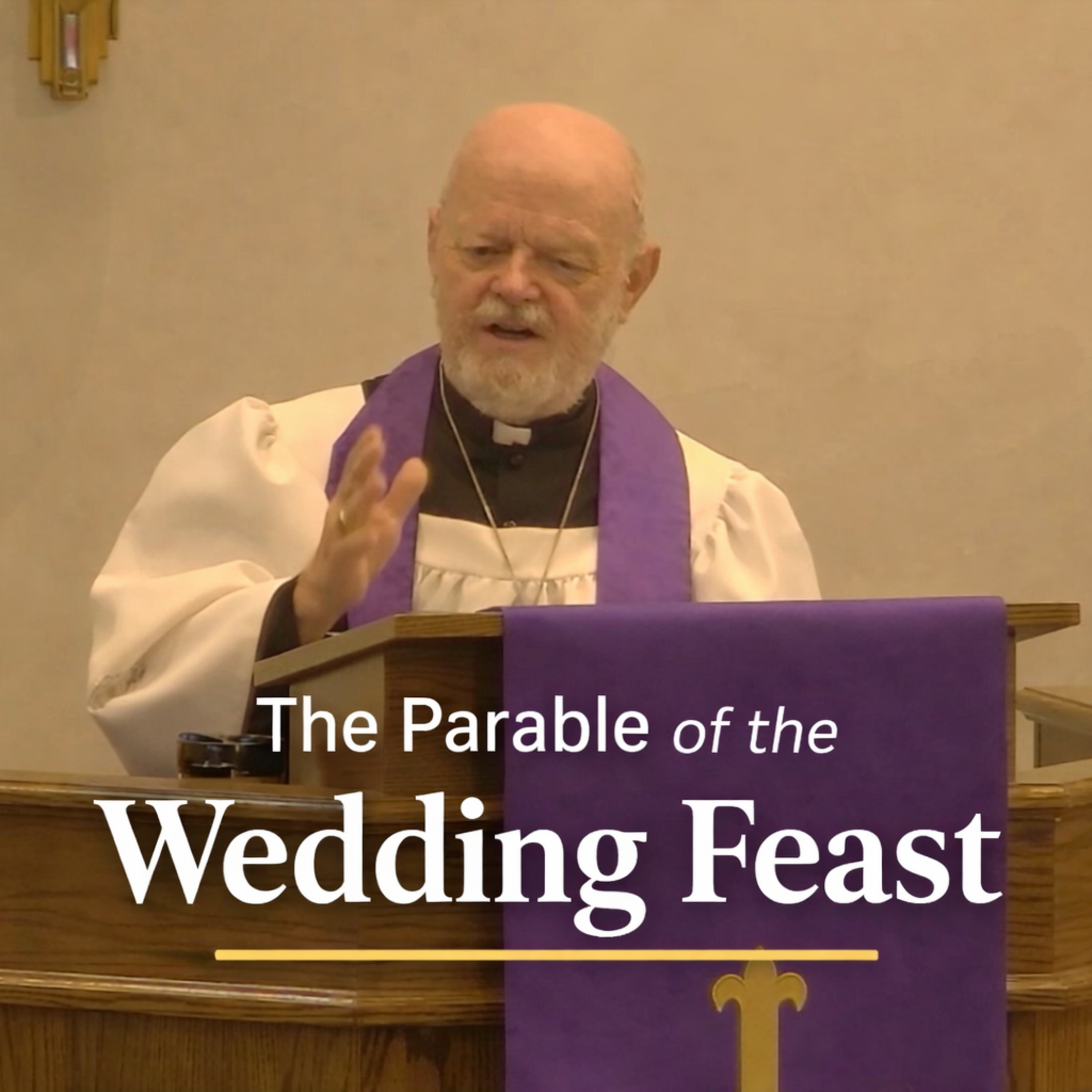 "The Parable of the Wedding Feast" (Feat. Rev. Bob Herrod) episode artwork
